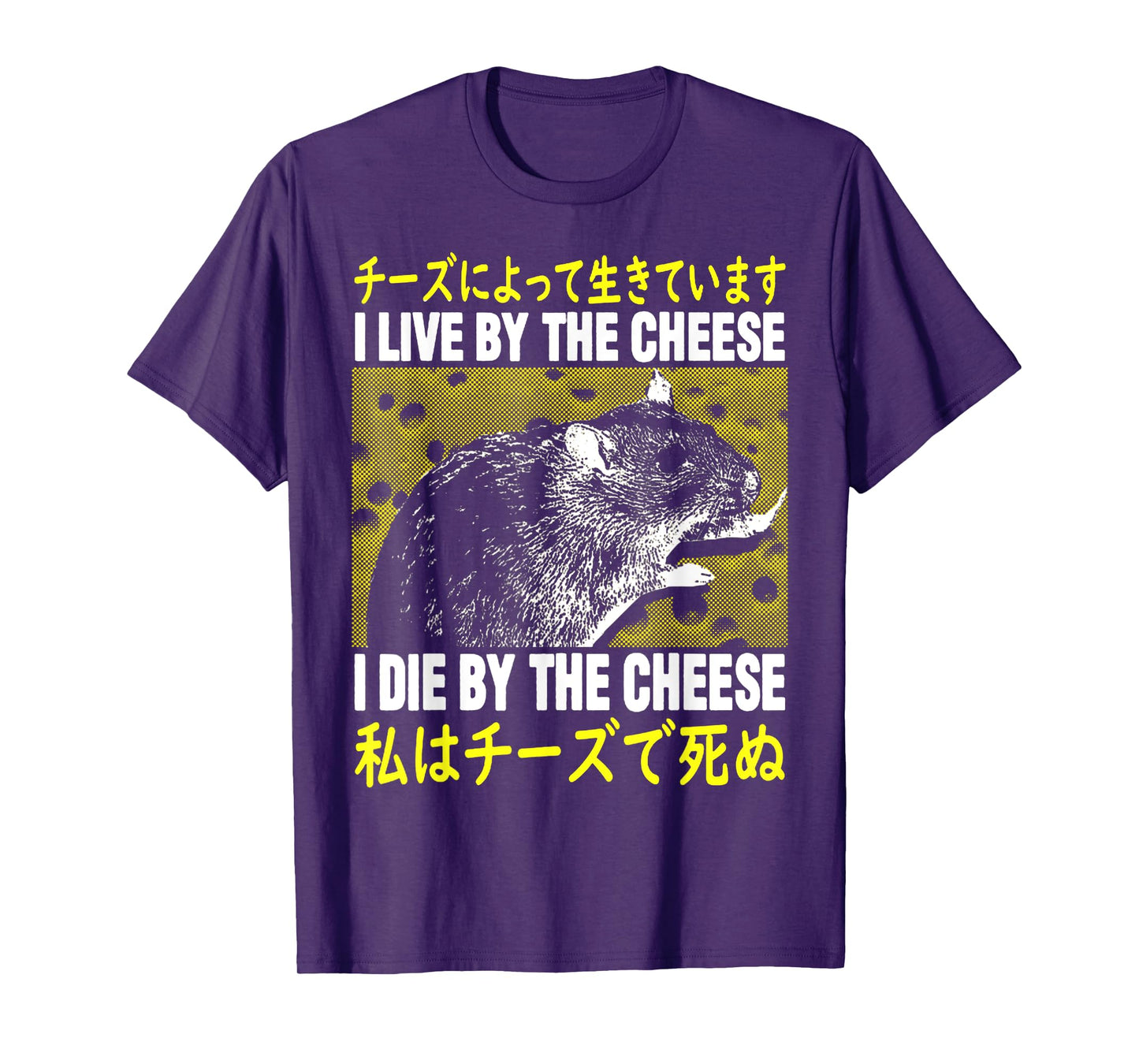 I Live By The Cheese Rat T-Shirt I Live By Cheese Rat T-Shirt