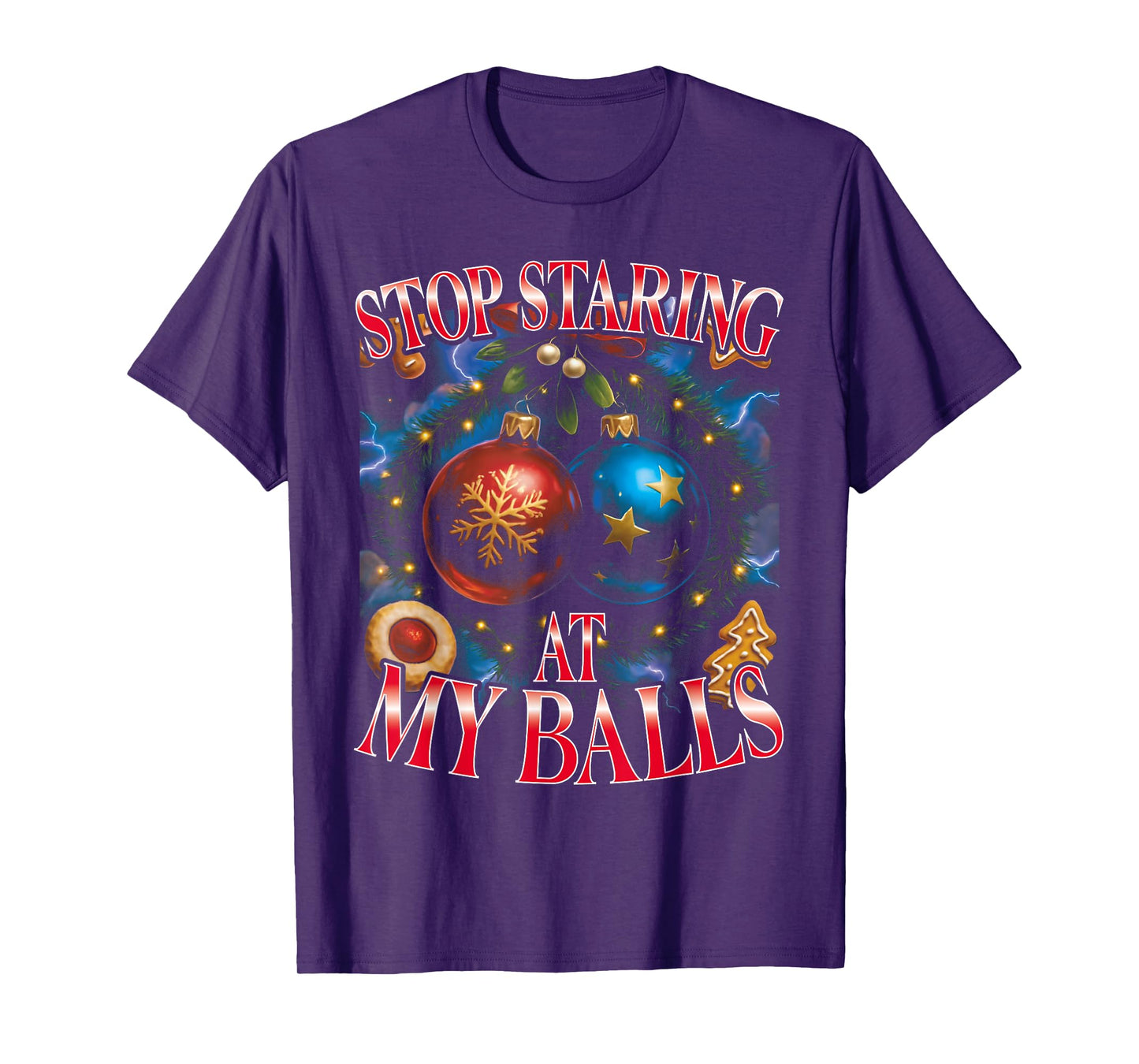 Stop Staring at My Balls Funny Christmas Bootleg T-Shirt