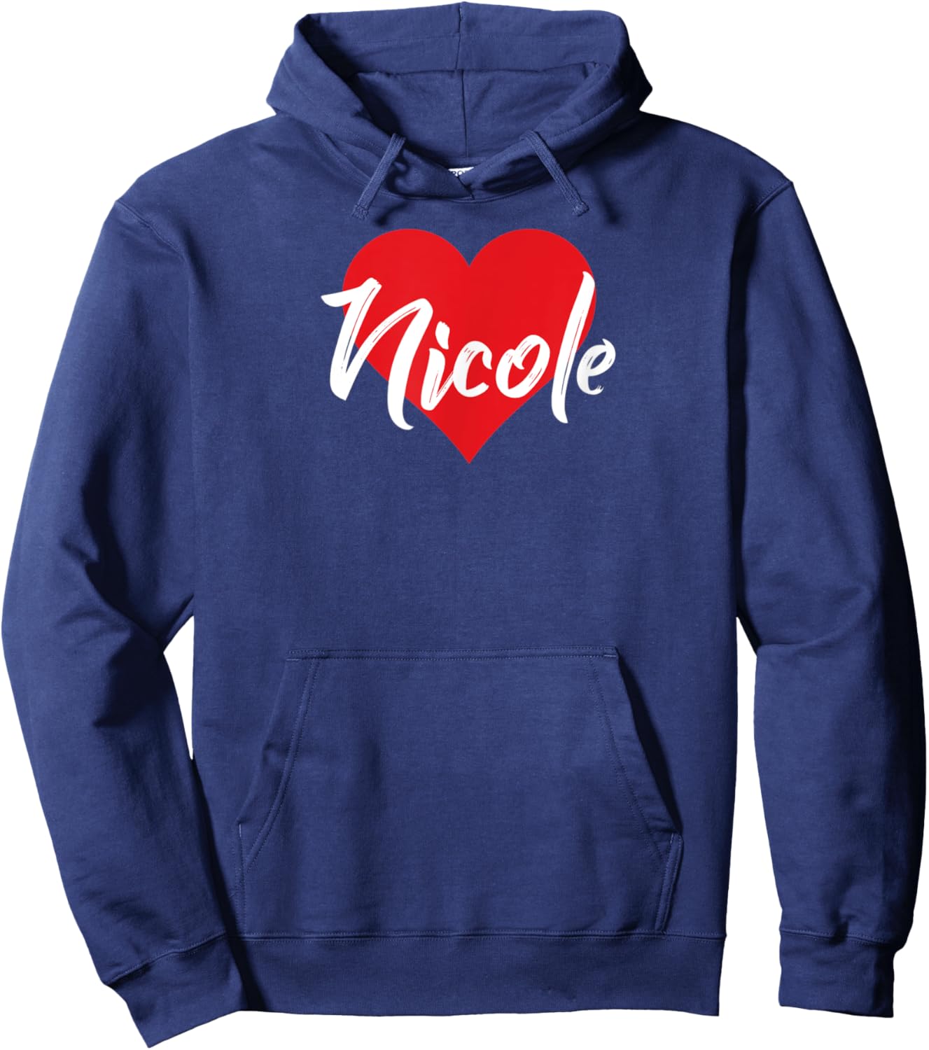 I Love Nicole First Name I Heart Named Hoodie - Hoodie | Navy