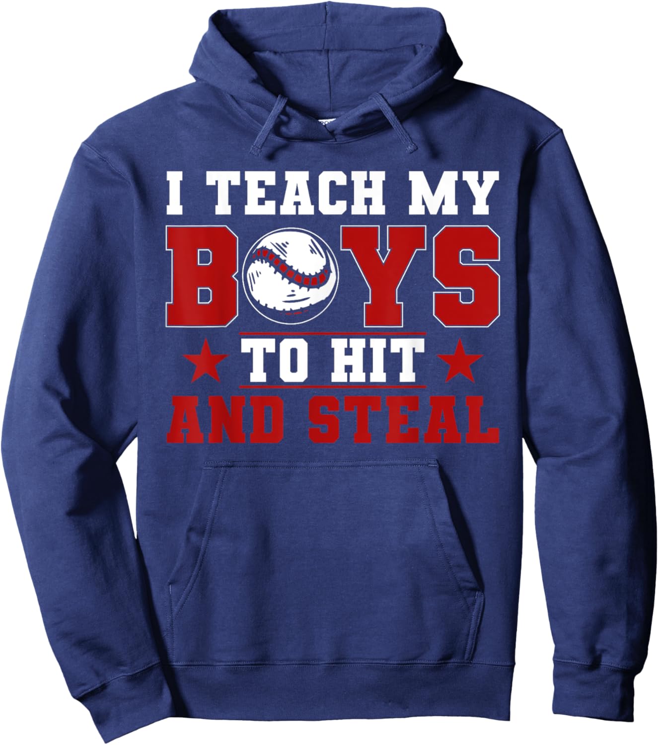 Baseball Mom Dad I Teach My Boys To Hit And Steal Hoodie - Hoodie | Navy