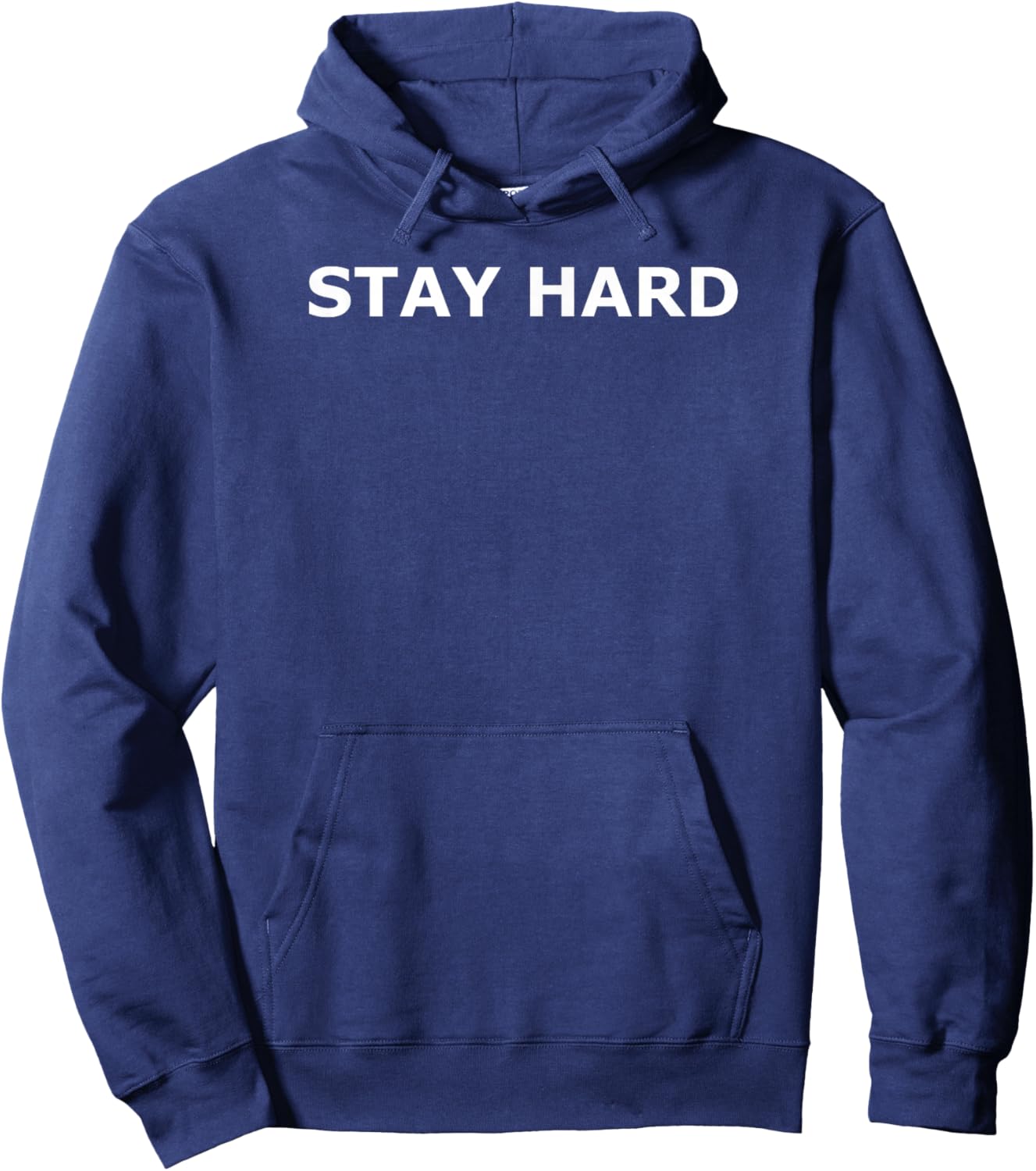 Stay Hard Hoodie - Hoodie | Navy
