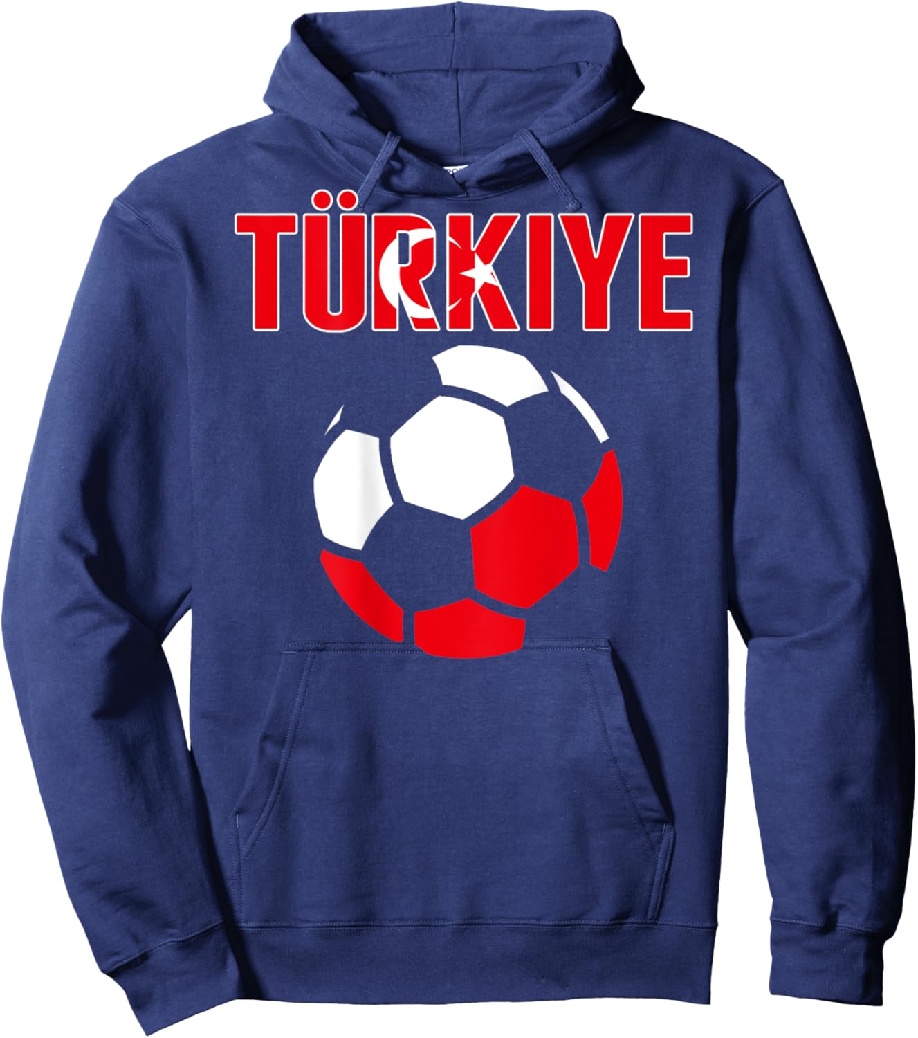 Proud Türkiye Soccer Fans Jersey - Turkey Football Lovers Hoodie - Hoodie | Navy