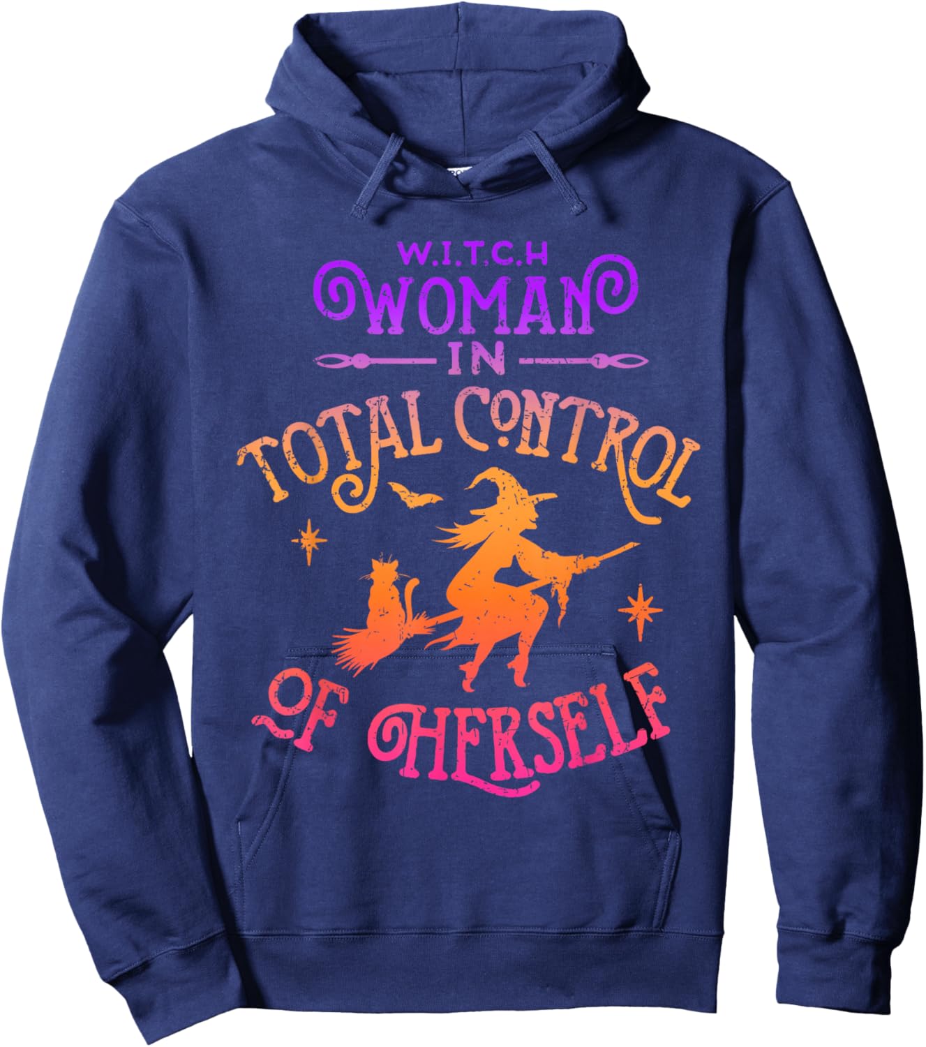 WITCH Woman In Total Control of Herself Funny Feminist Hoodie - Hoodie | Navy