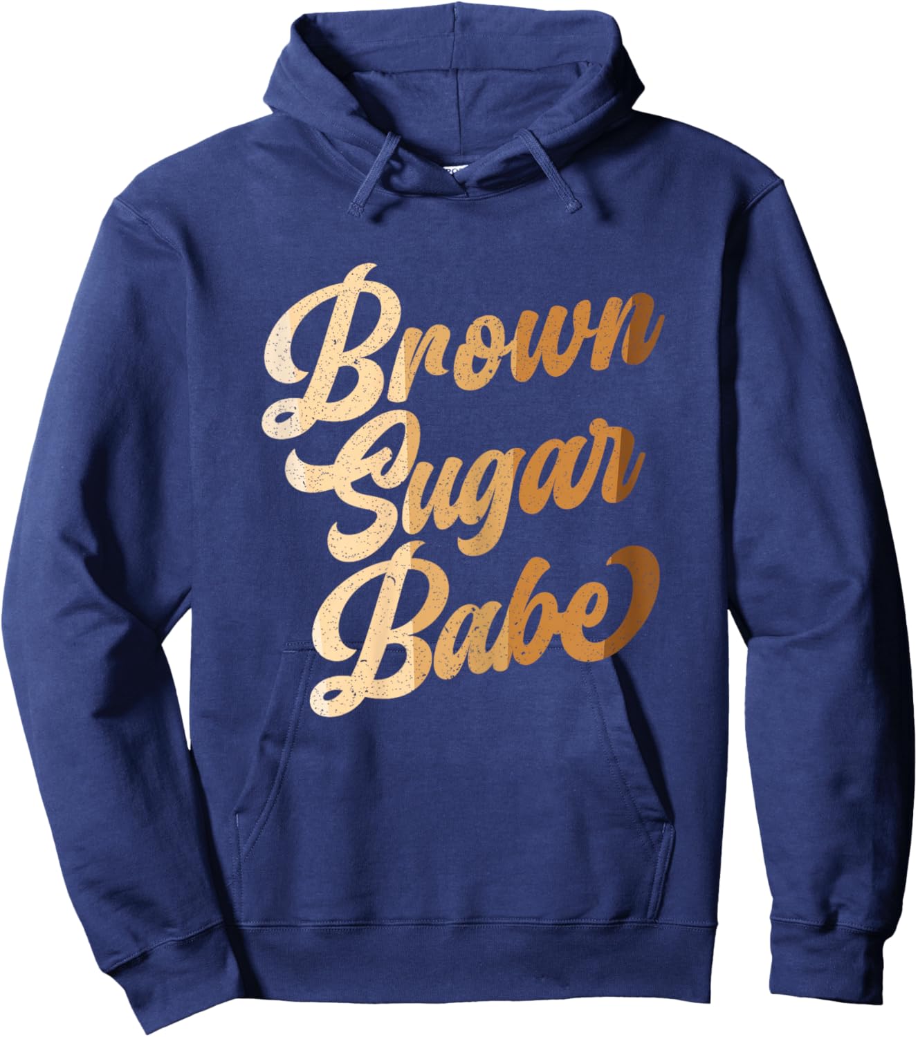 Brown Sugar Babe Design for a Melanin Black History Lovers Hoodie - Hoodie | Navy