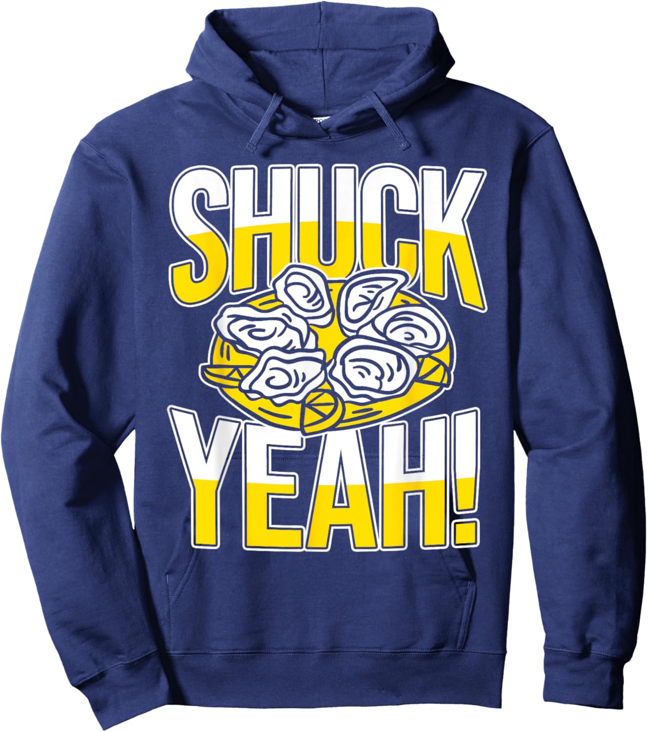 Shuck Yeah! - Oyster Hoodie - Hoodie | Navy