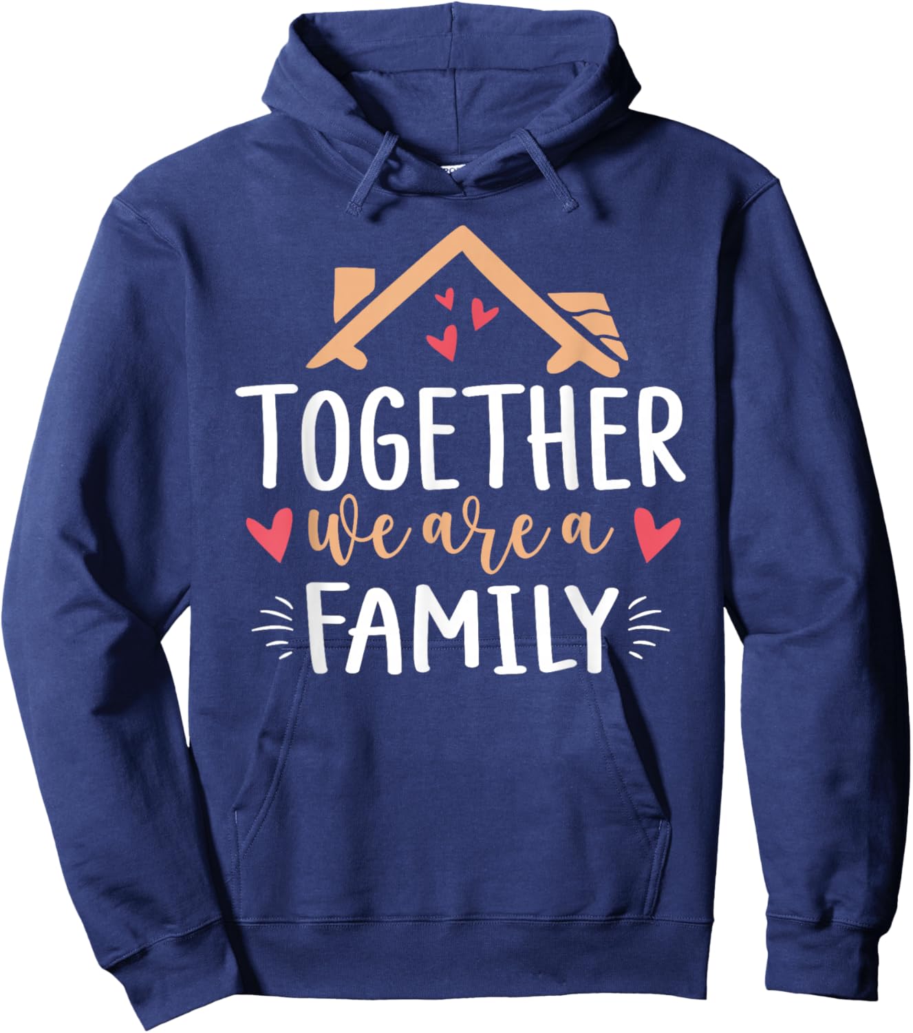 Together We Are A Family Reunion Matching Family Gathering Hoodie - Hoodie | Navy