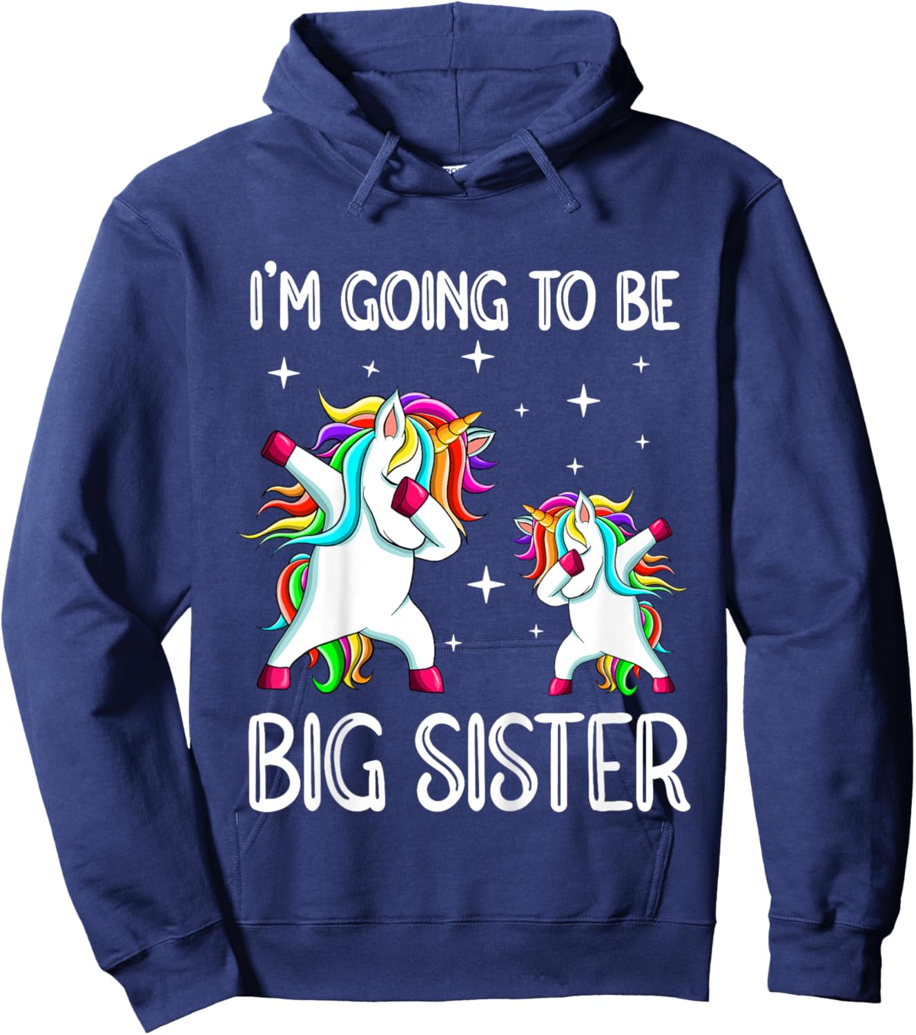I'm Going To Be A Big Sister Shirt Unicorn Big Sister Hoodie - Hoodie | Navy