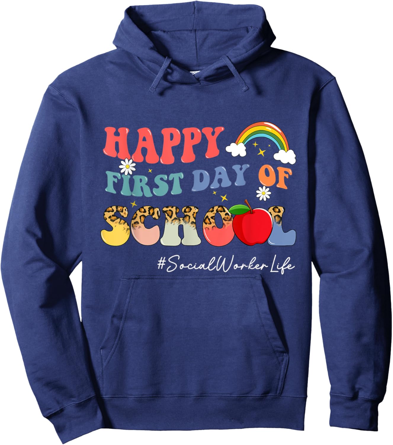 First Day Of School Social Worker Life Boho Leopard Rainbow Hoodie - Hoodie | Navy