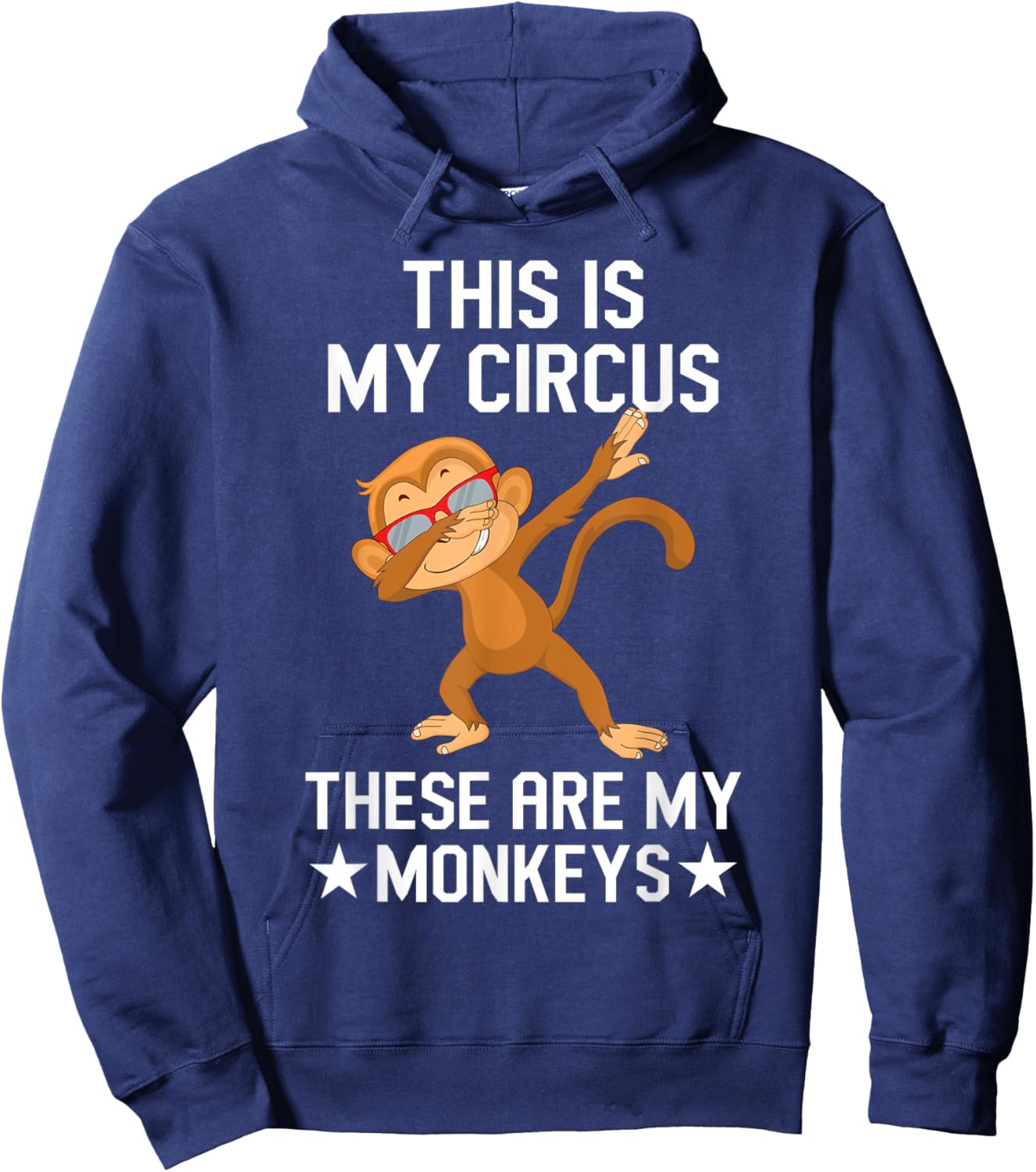 Colleague Office This Is My Circus These Are My Monkeys Hoodie - Hoodie | Navy