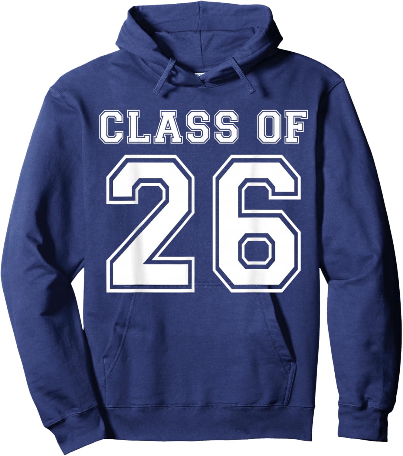 Class of 2026 Freshman High School Senior Graduation Hoodie - Hoodie | Navy