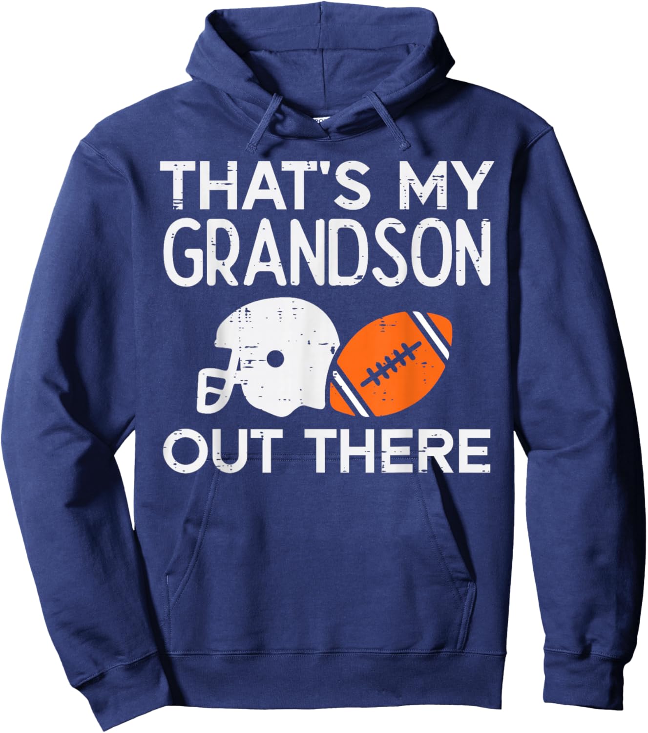 Grandson Out There American Football Family Grandma Grandpa Hoodie - Hoodie | Navy
