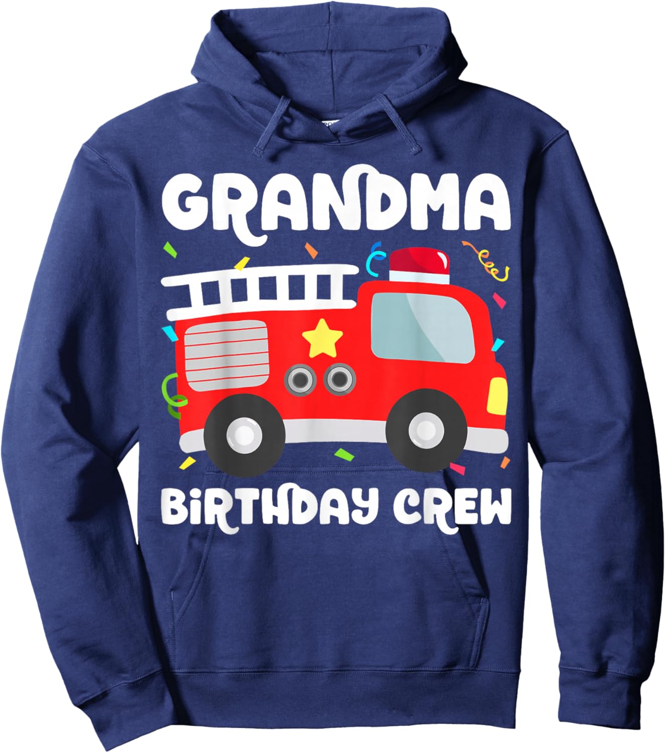 Grandma Birthday Crew Fire Truck Party Firefighter Nana Hoodie - Hoodie | Navy