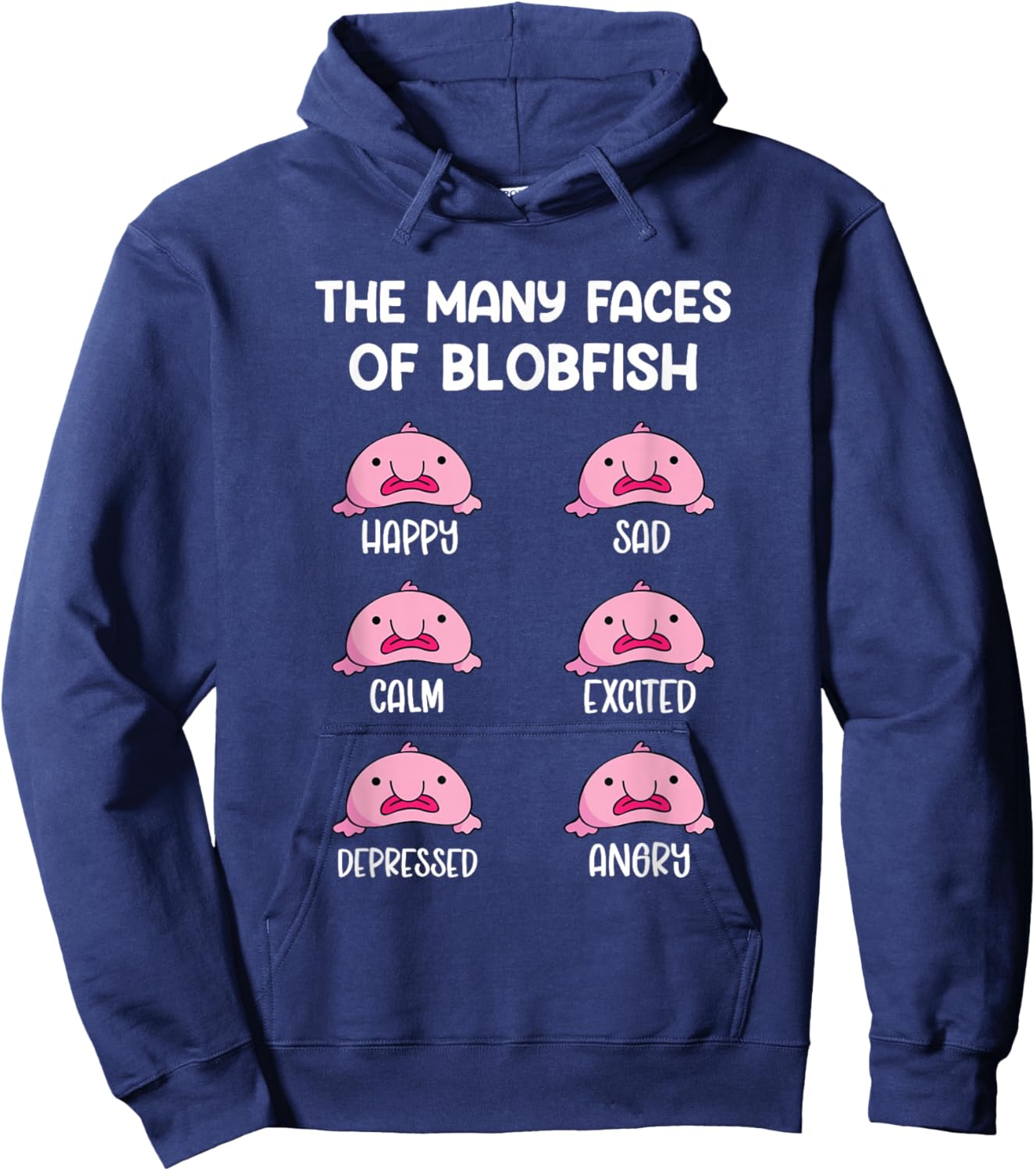 The Many Faces Of A Blobish Blob Fish Hoodie - Hoodie | Navy