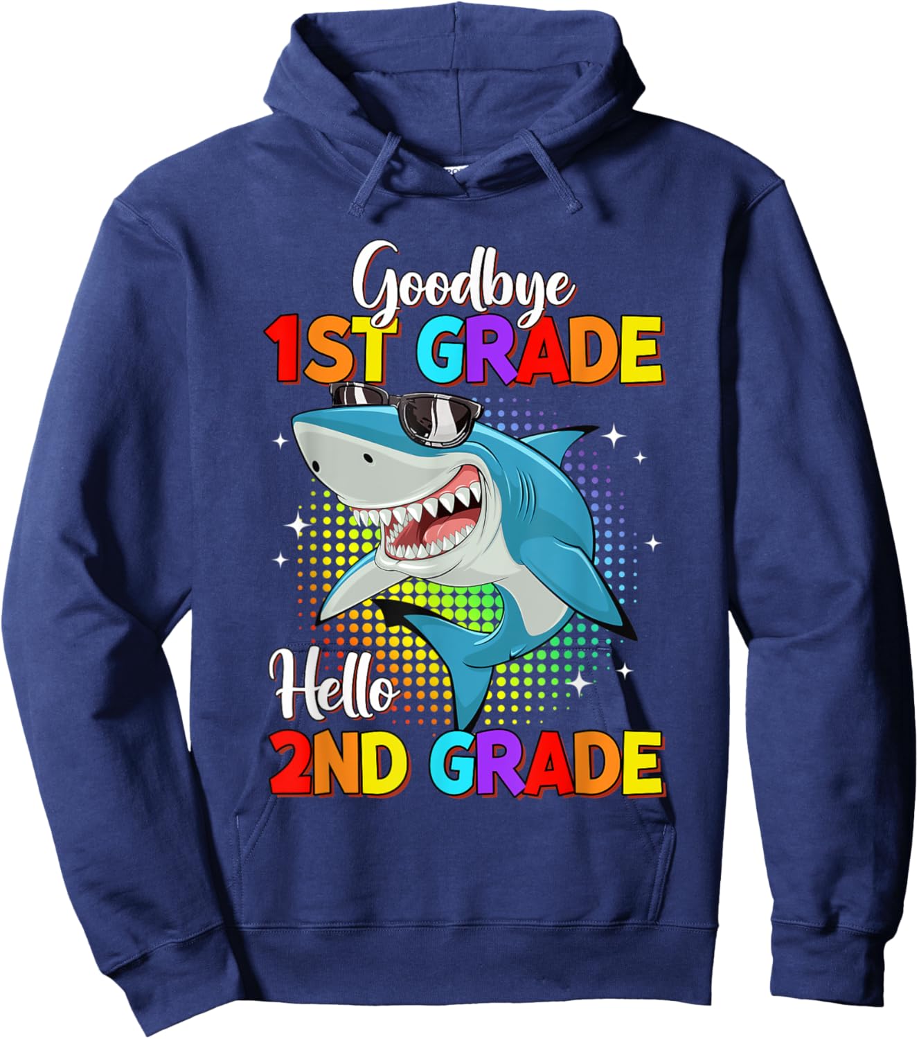 Goodbye 1st Grade Hello 2nd Grade Funny Shark Kids Boys Hoodie - Hoodie | Navy