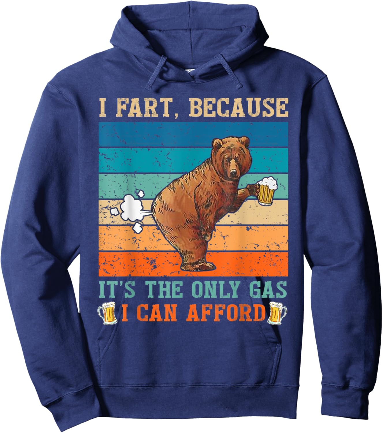 I Fart Because it's The Only Gas I Can Afford Funny Quote Hoodie - Hoodie | Navy