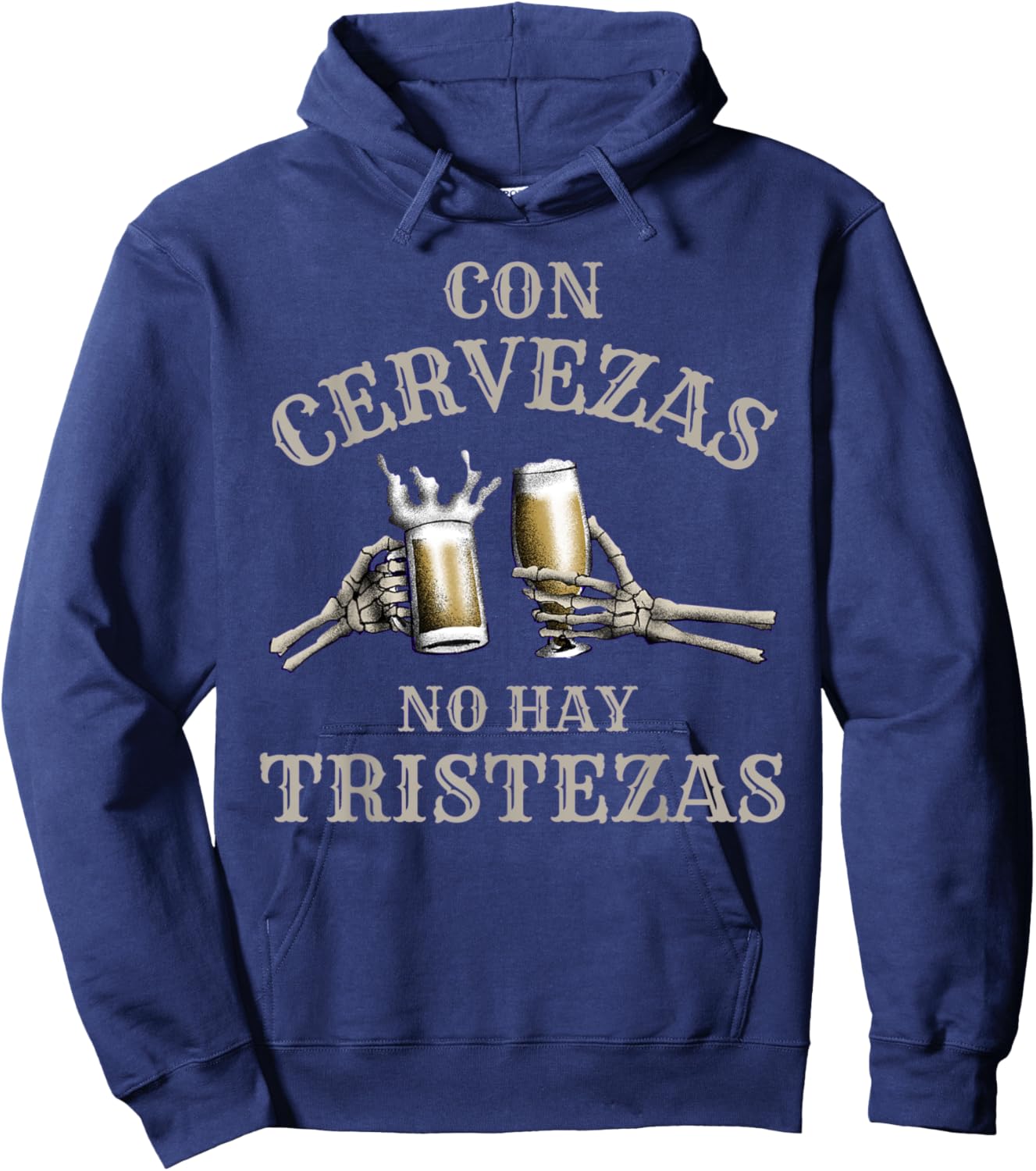 Con Cervezas No Hay Tristezas Funny Beer Hoodie - Hoodie | Navy