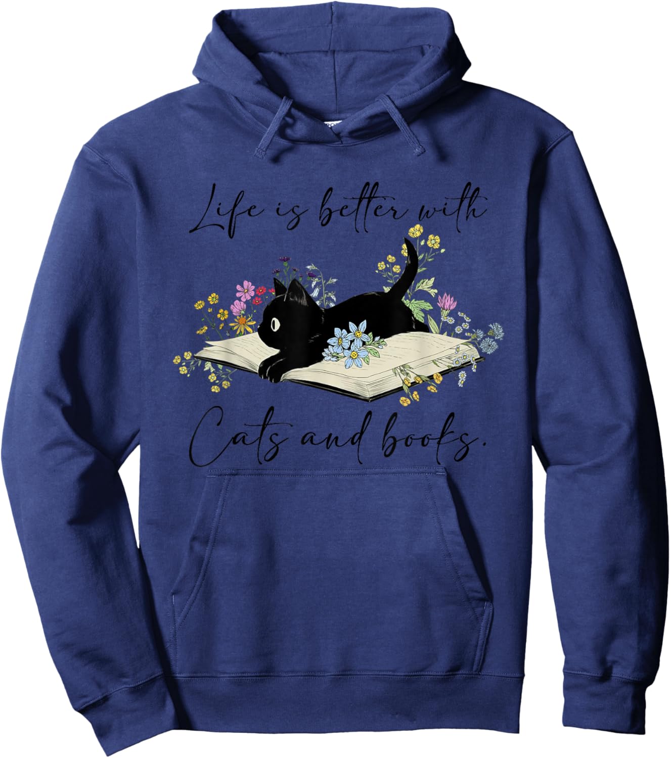 Cat Book Shirt Life is Better with Cats and Books Hoodie - Hoodie | Navy