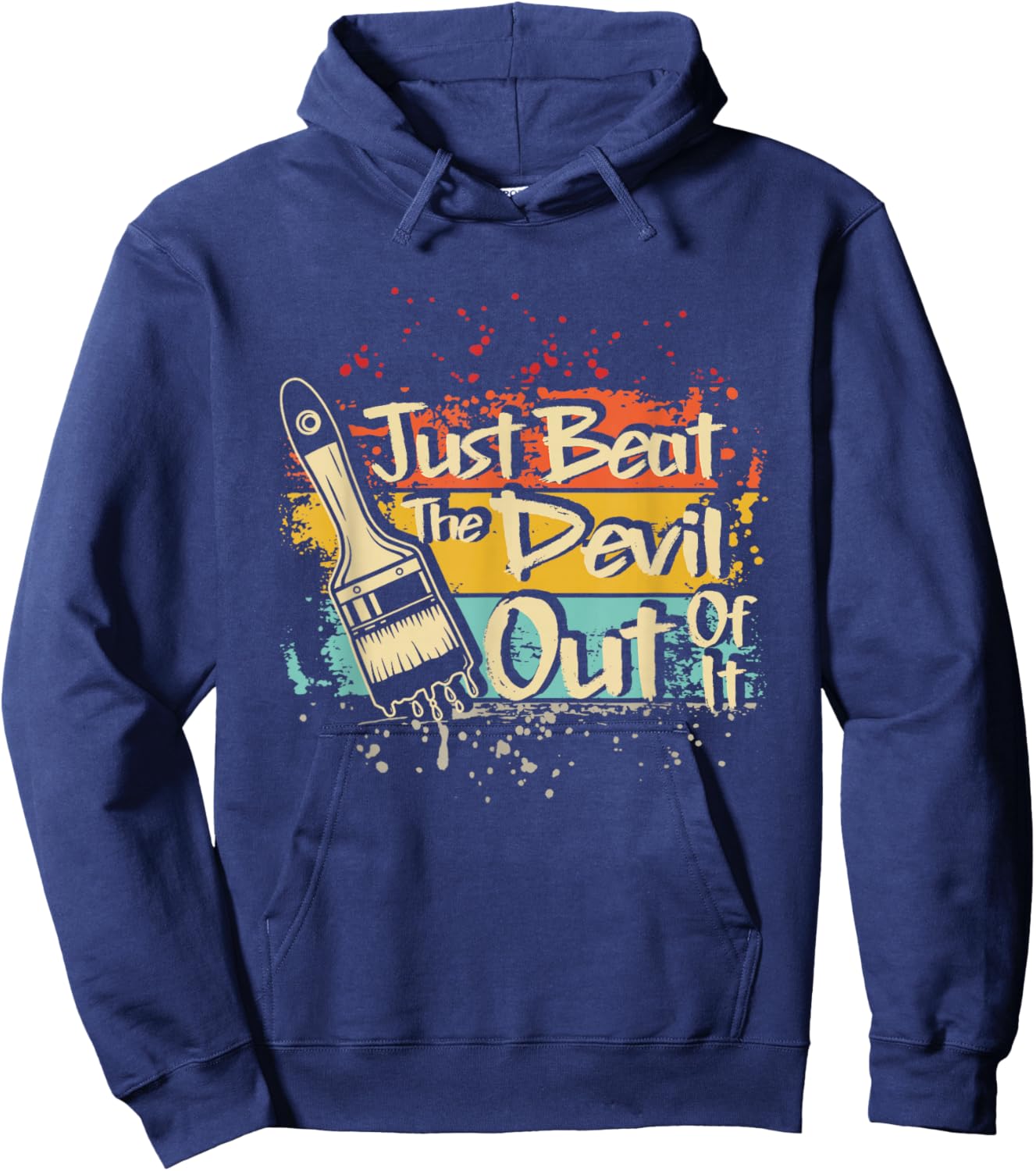 Retro Just Beat The Devil Out of It Artist Drawing Hoodie - Hoodie | Navy