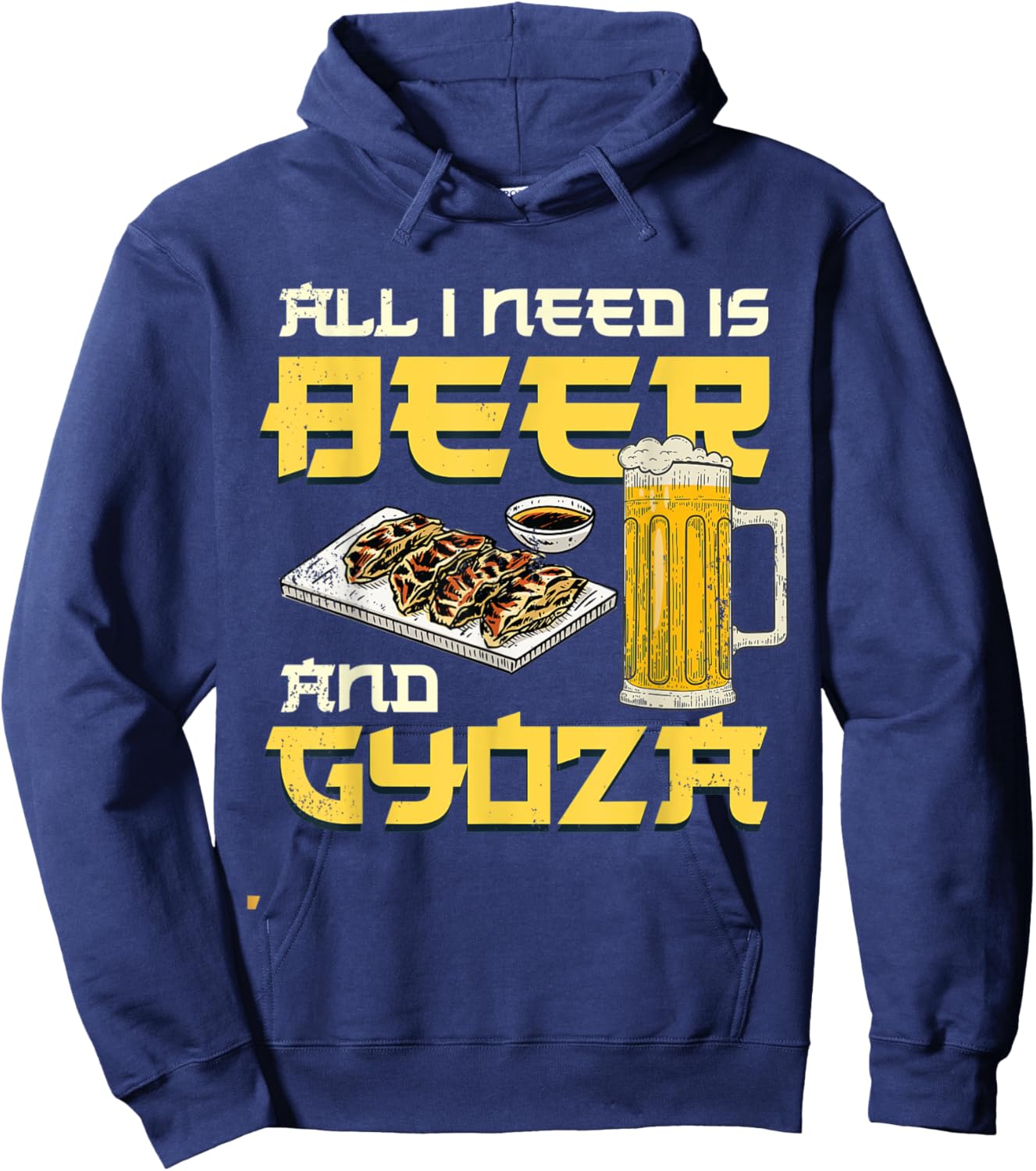 I Need Is Beer And Gyoza Japanese Gyoza Hoodie - Hoodie | Navy