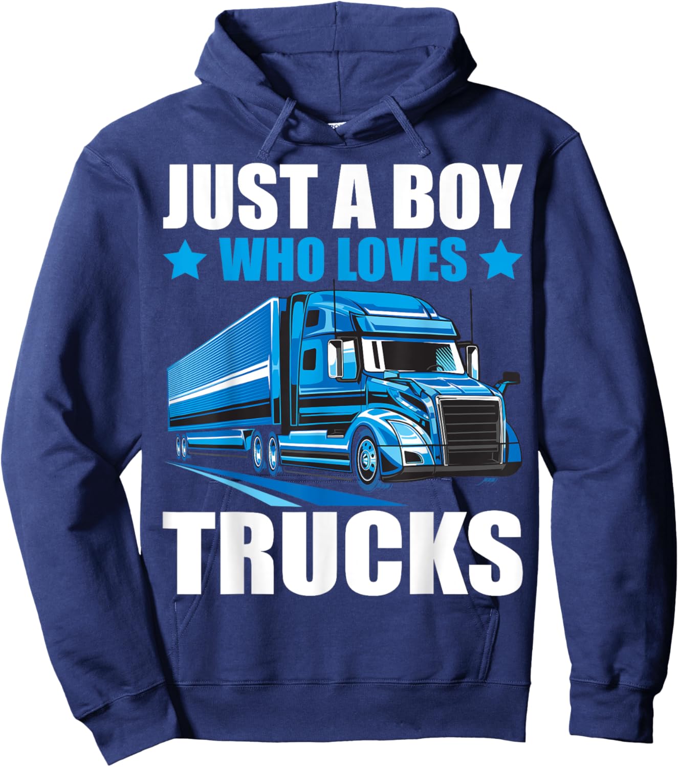 Just A Boy Who Loves Trucks Semi Trucks Lover Kids Boys Cute Hoodie - Hoodie | Navy