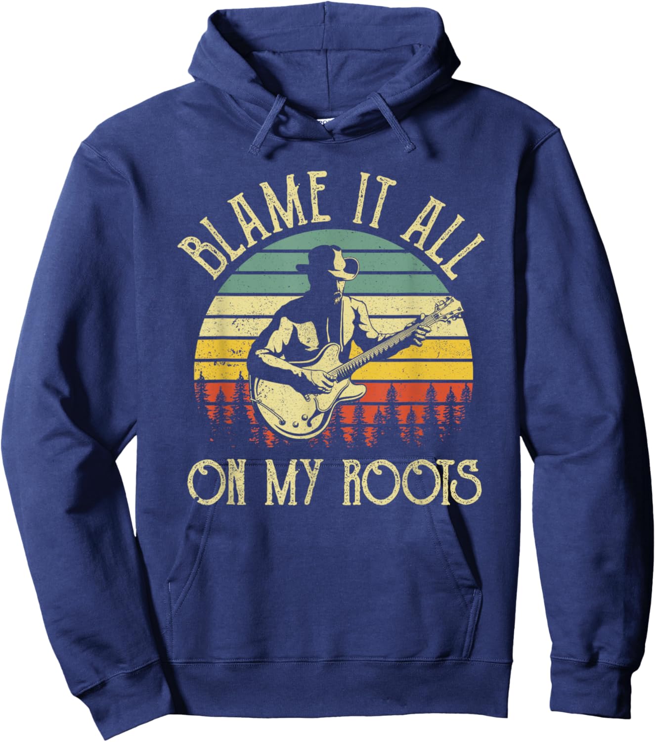 Vintage Cowboy Hat Guitar Blame It All On My Roots Hoodie - Hoodie | Navy
