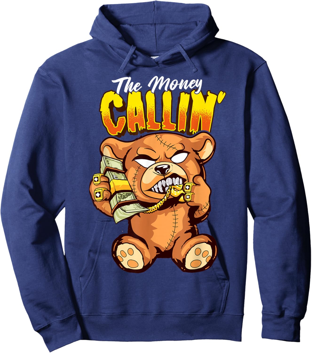 Money Calling Hip Hop Teddy Bear Gangster Rap Drip Swag Dope Hoodie - Hoodie | Navy