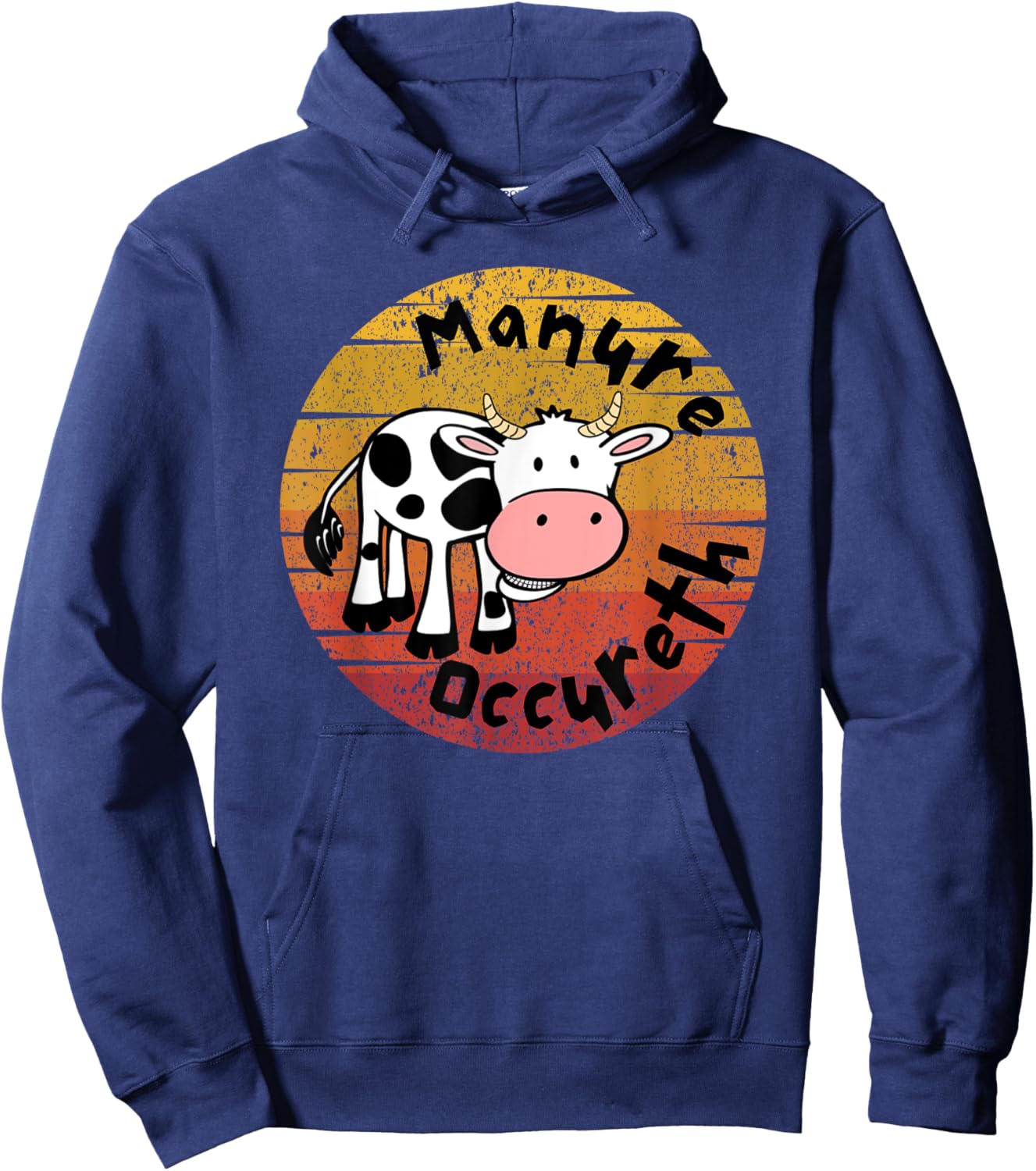 Funny Cow Manure Occureth Adult Humor Funny Saying Cow Hoodie - Hoodie | Navy