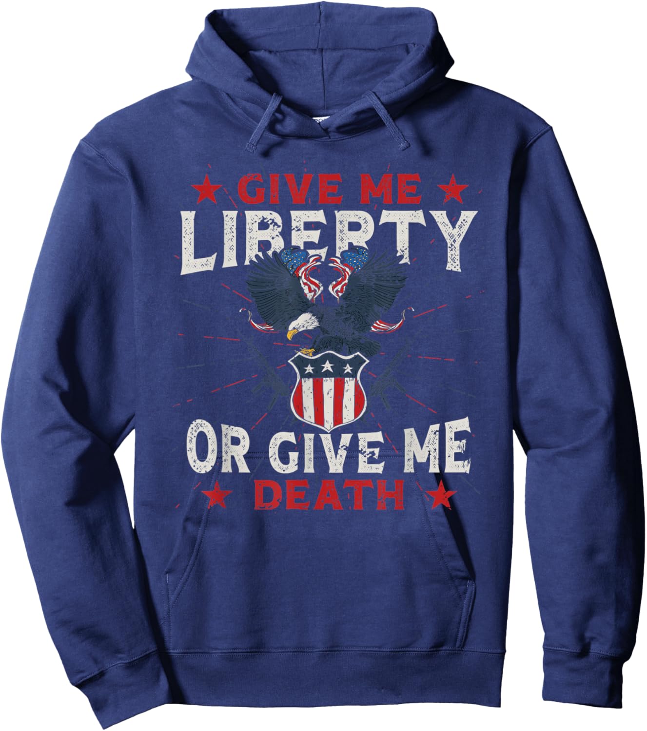 American Eagle Give Me Liberty Or Give Me Death 4th of July Women Kids Men Hoodie - Hoodie | Navy