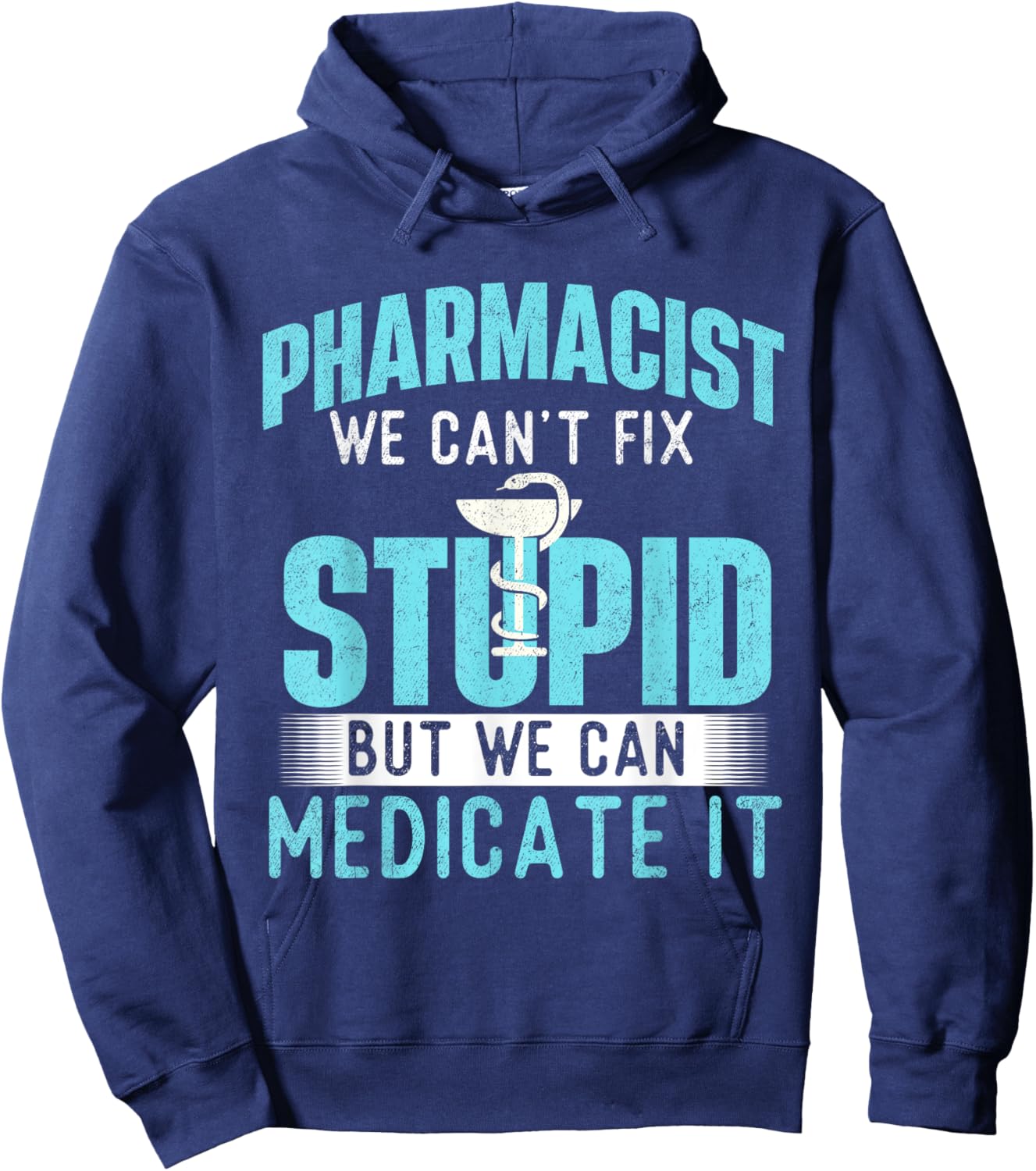 We Can Medicate It - Pharmacist Pharmacy Technician Medicine Hoodie - Hoodie | Navy