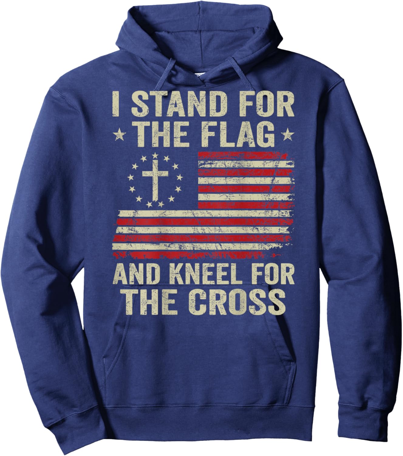 I Stand For The Flag And Kneel For The Cross (ON BACK) Hoodie - Hoodie | Navy
