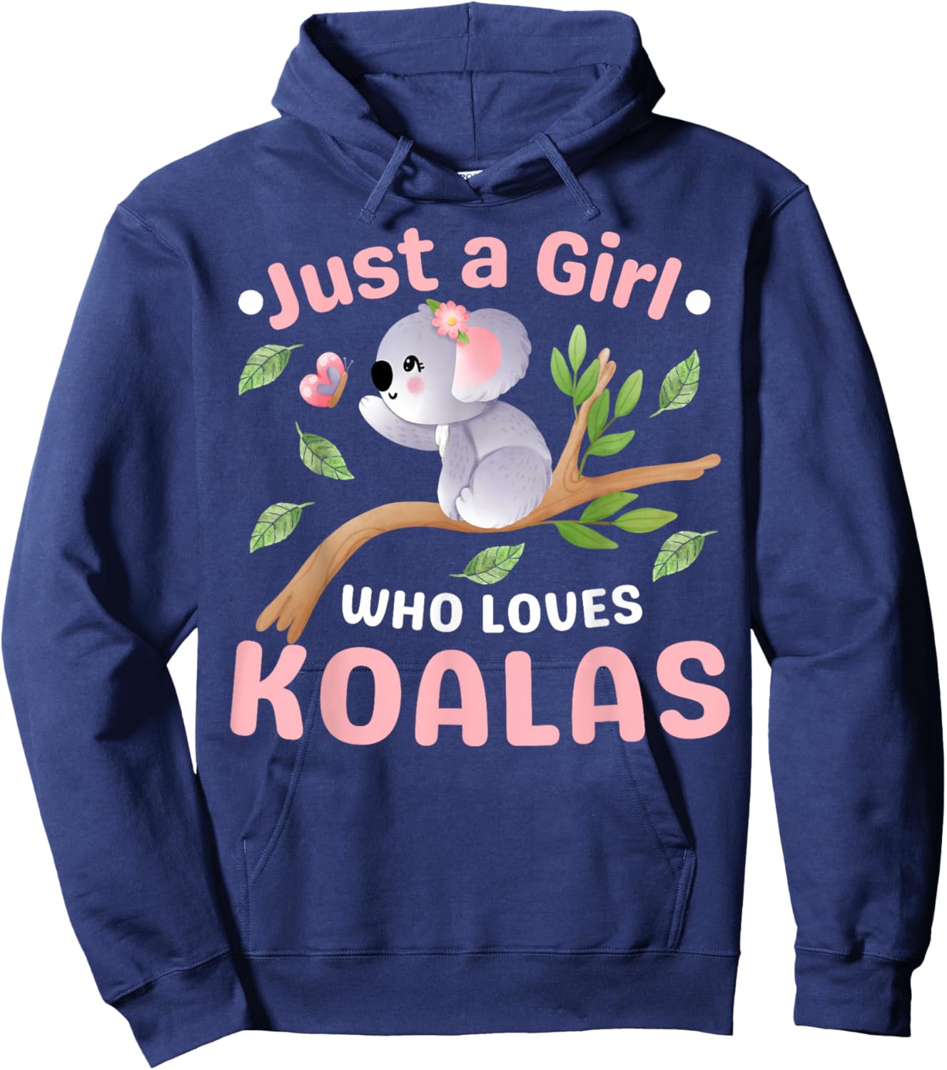 Just A Girl Who Loves Koala Bear Dad Mom Boy Birth-day Gifts Hoodie - Hoodie | Navy