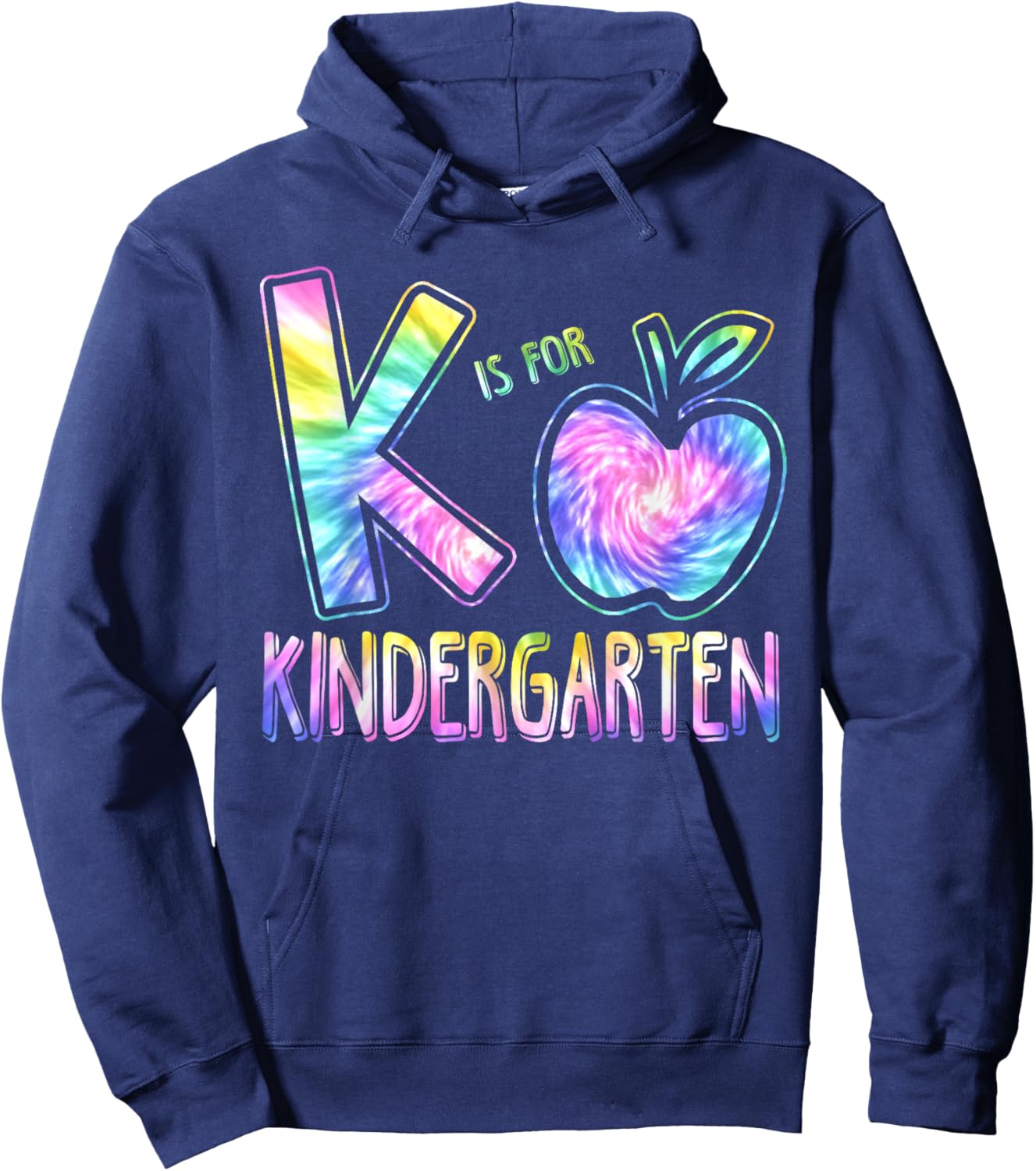 K Is For Kindergarten Teacher Tie Dye Back to School Kinder Women Girls Kids Hoodie - Hoodie | Navy