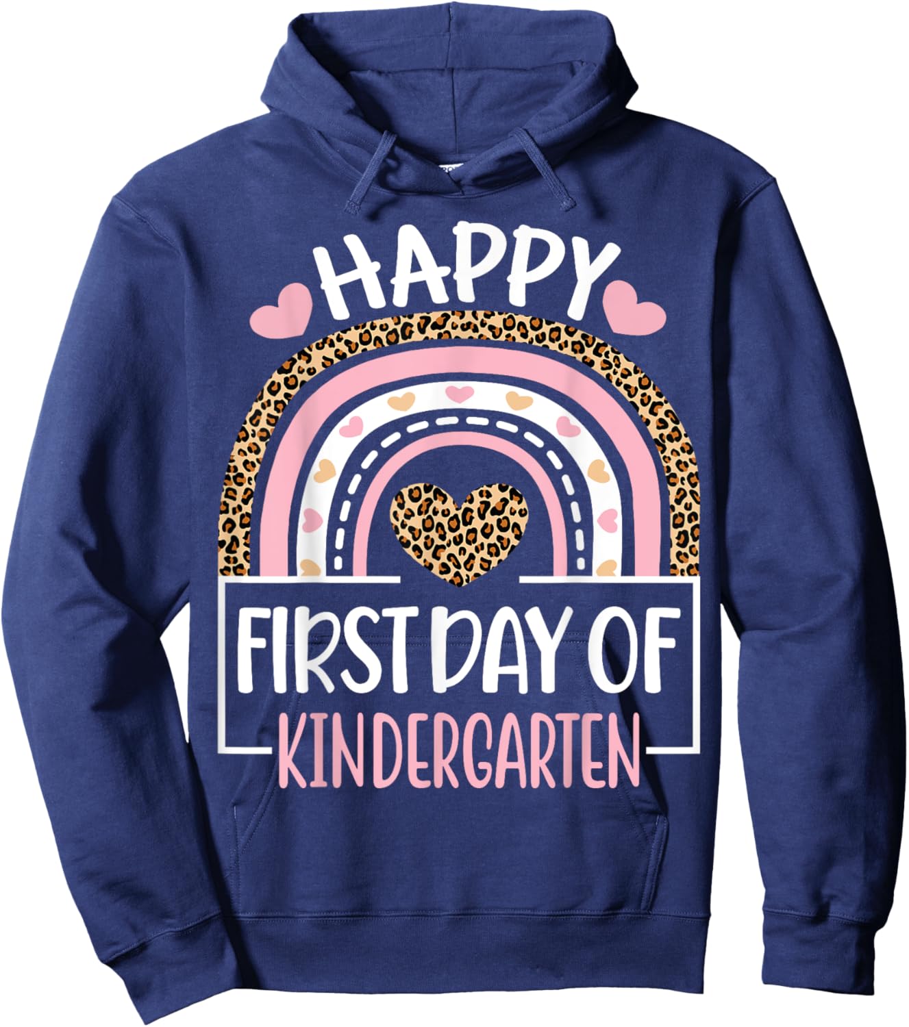 First Day of Kindergarten Funny Back To School Leopard Teach Hoodie - Hoodie | Navy