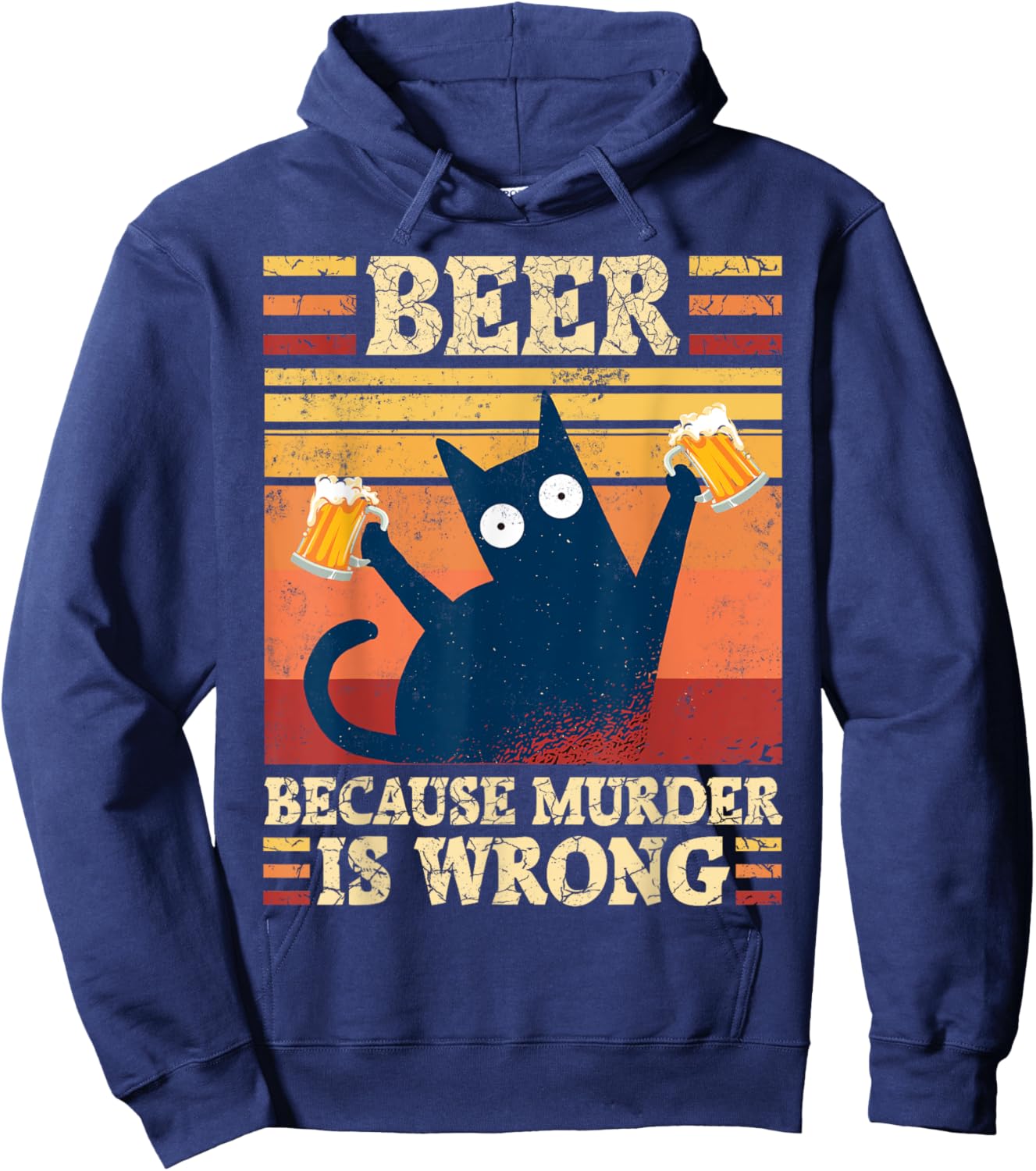 Beer Because Murder Is Wrong Cat Beer Saying Beer Drinker Hoodie - Hoodie | Navy