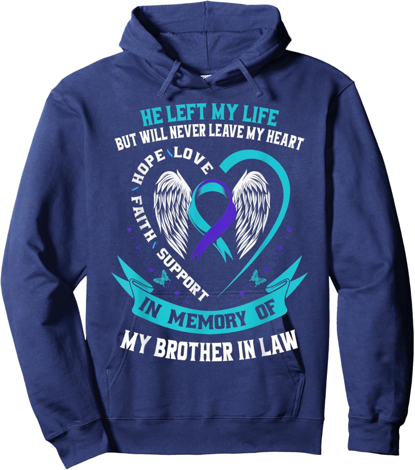 Teal Purple Suicide Awareness Ribbon Brother In Law Memorial Hoodie - Hoodie | Navy