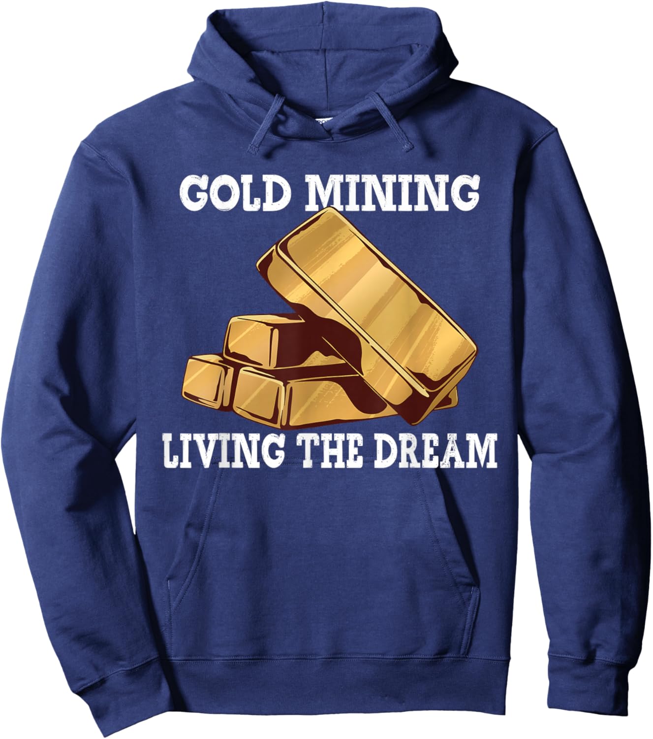 Gold Digging Gold Mining Gold Panning Gold Mine Hoodie - Hoodie | Navy