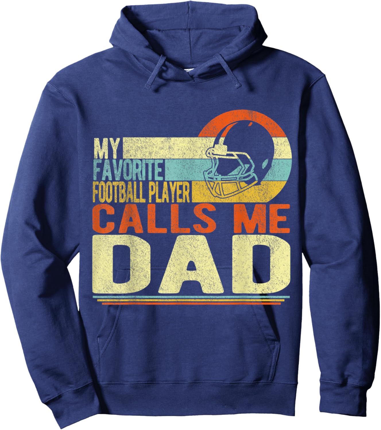 My Favorite Football Player Calls Me Dad Football Player Dad Hoodie - Hoodie | Navy