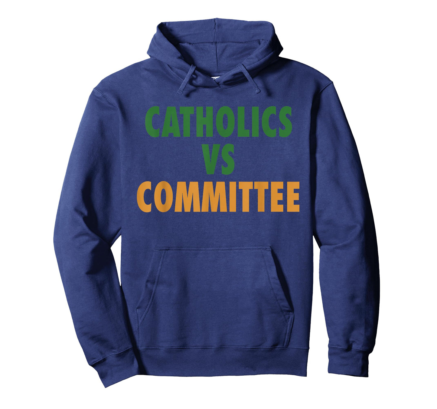 Catholics Vs Committees T-Shirt