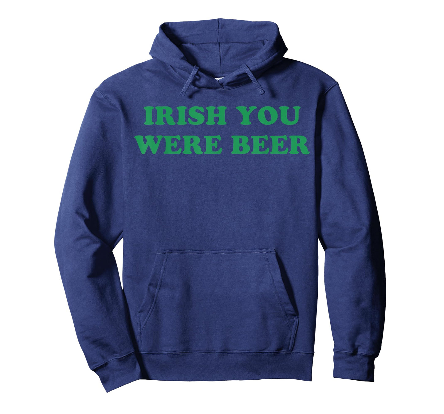 Irish You were Beer Funny St. Patrick's Day Drinking T-Shirt