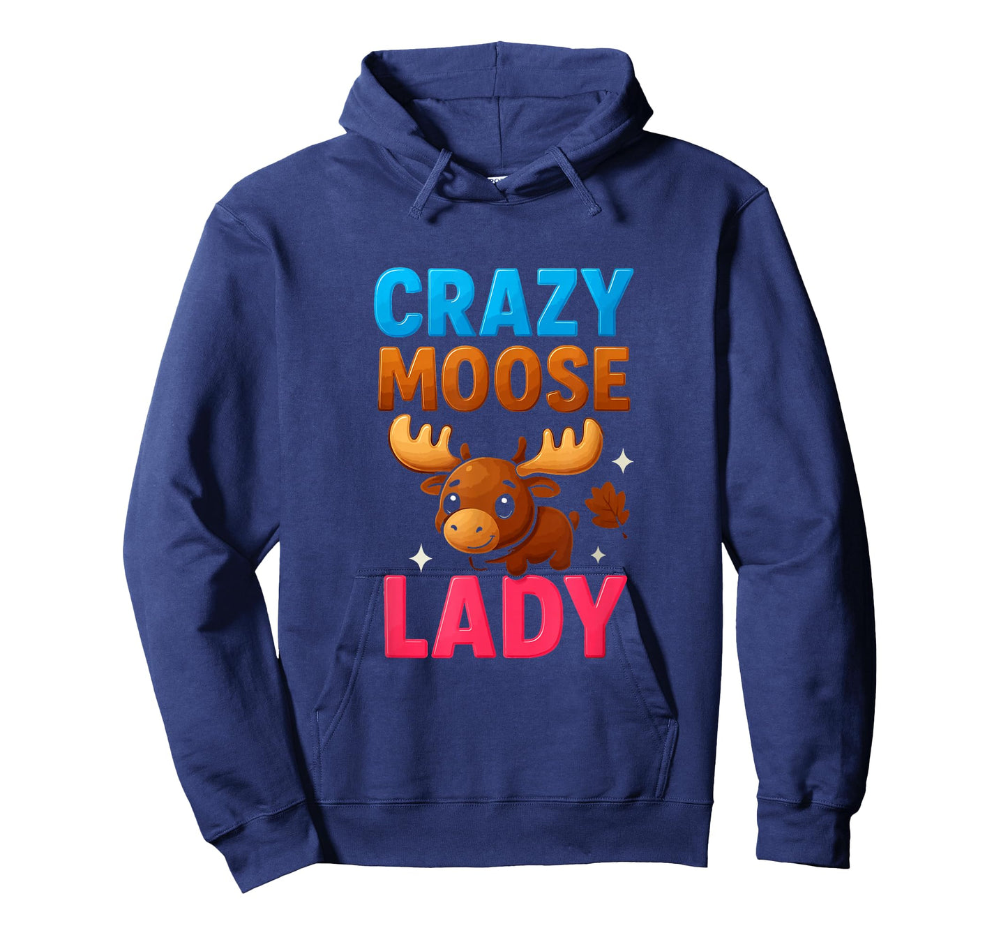 Crazy Moose Lady Funny Moose Lovers Girls Womens T-Shirt