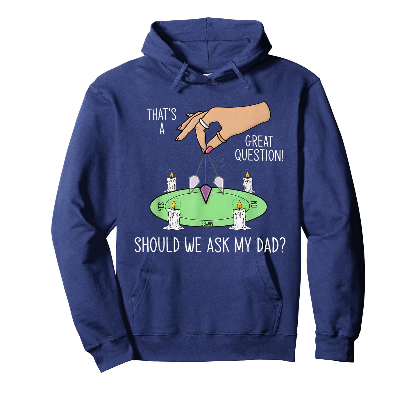 Should We Ask My Dad That's A Great Question T-Shirt