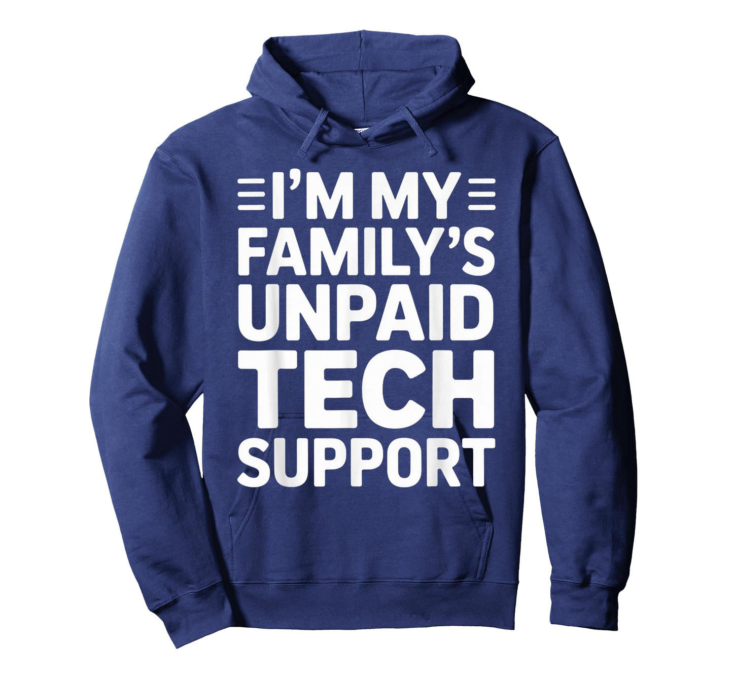 Awesome Engineering Tee I'm My Family's Unpaid Tech Support T-Shirt
