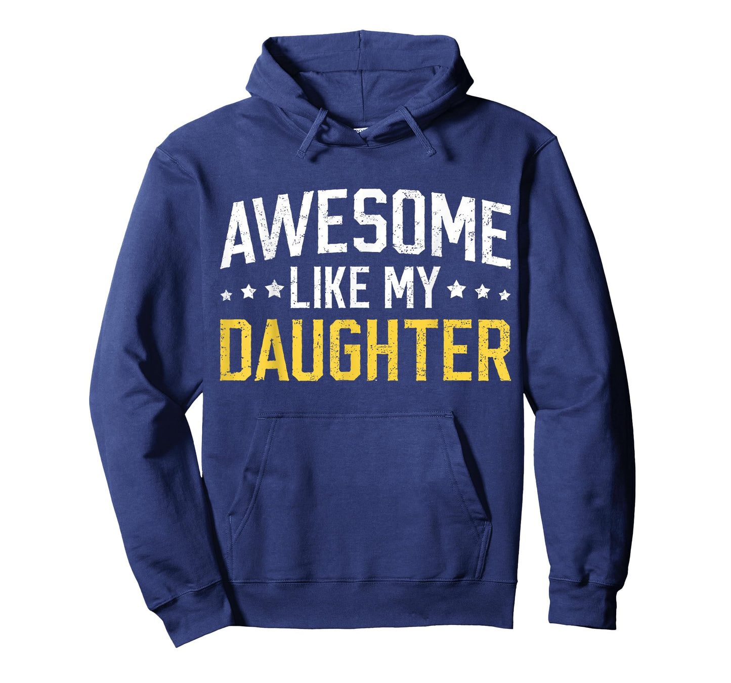 Awesome Like My Daughter Funny Dad Daddy Papa Mom Mama T-Shirt