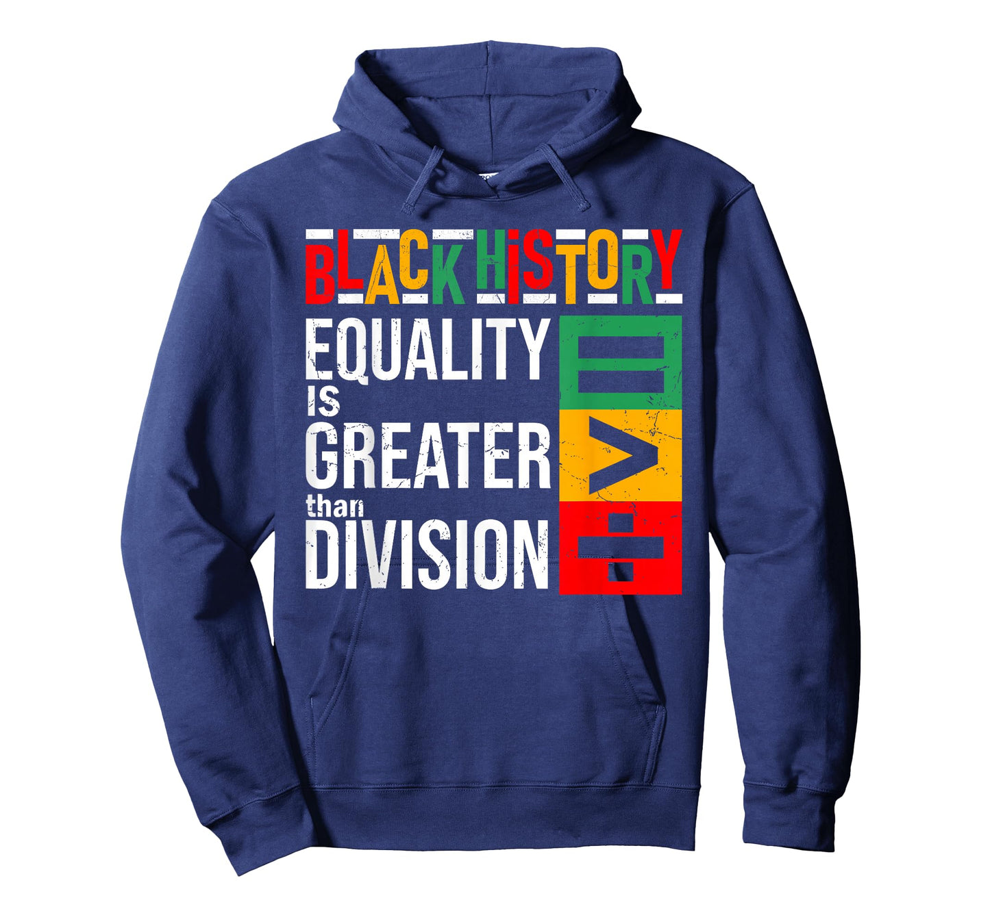 Equality is Greater Than Division Black History Melanin T-Shirt
