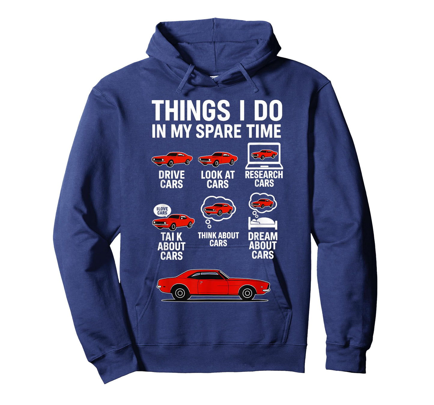 Things I Do in My Spare Time Funny Car Guy Car Enthusiast T-Shirt
