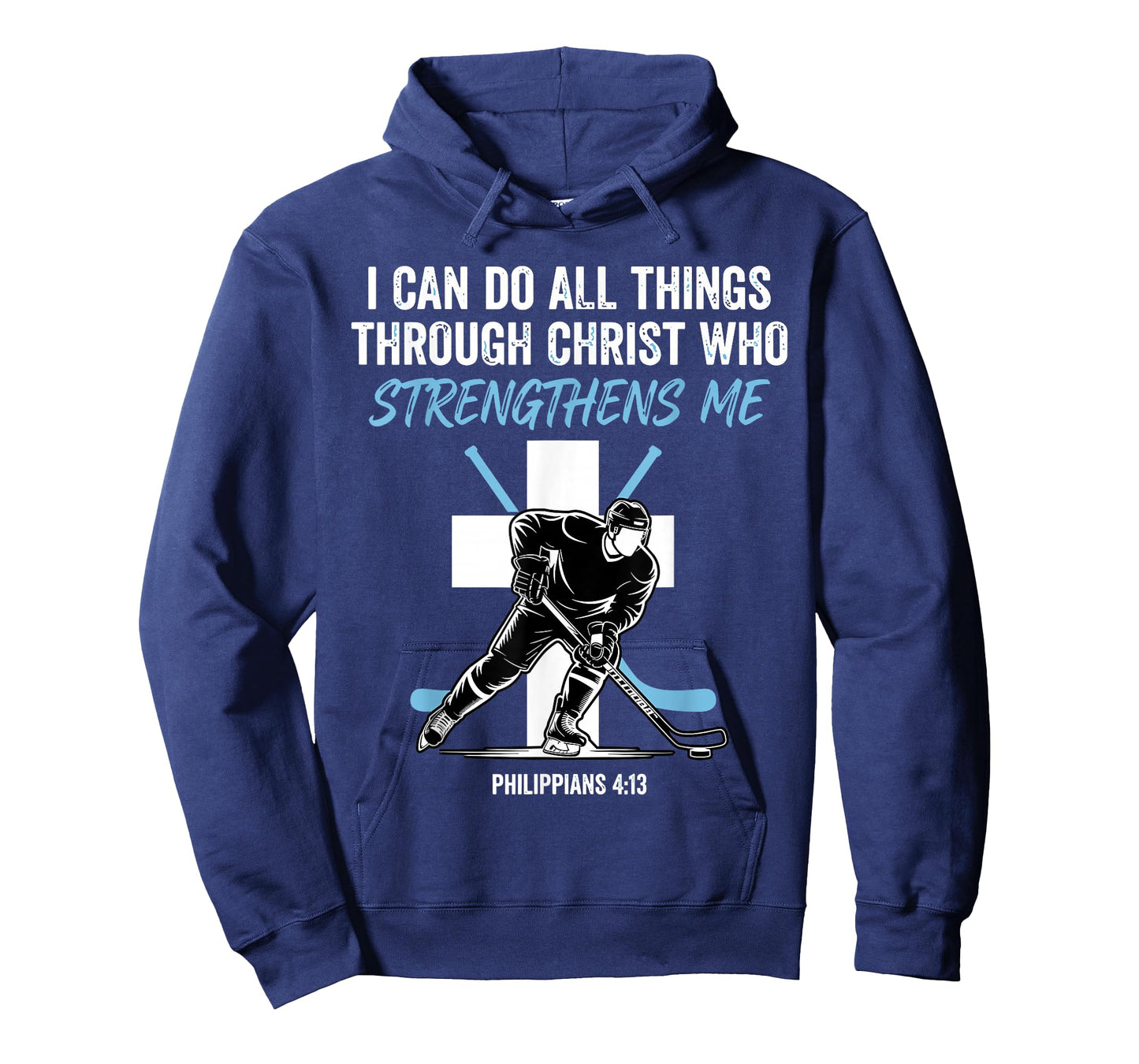 Hockey I Can Do All Things Through Christ who Strengthens Me T-Shirt