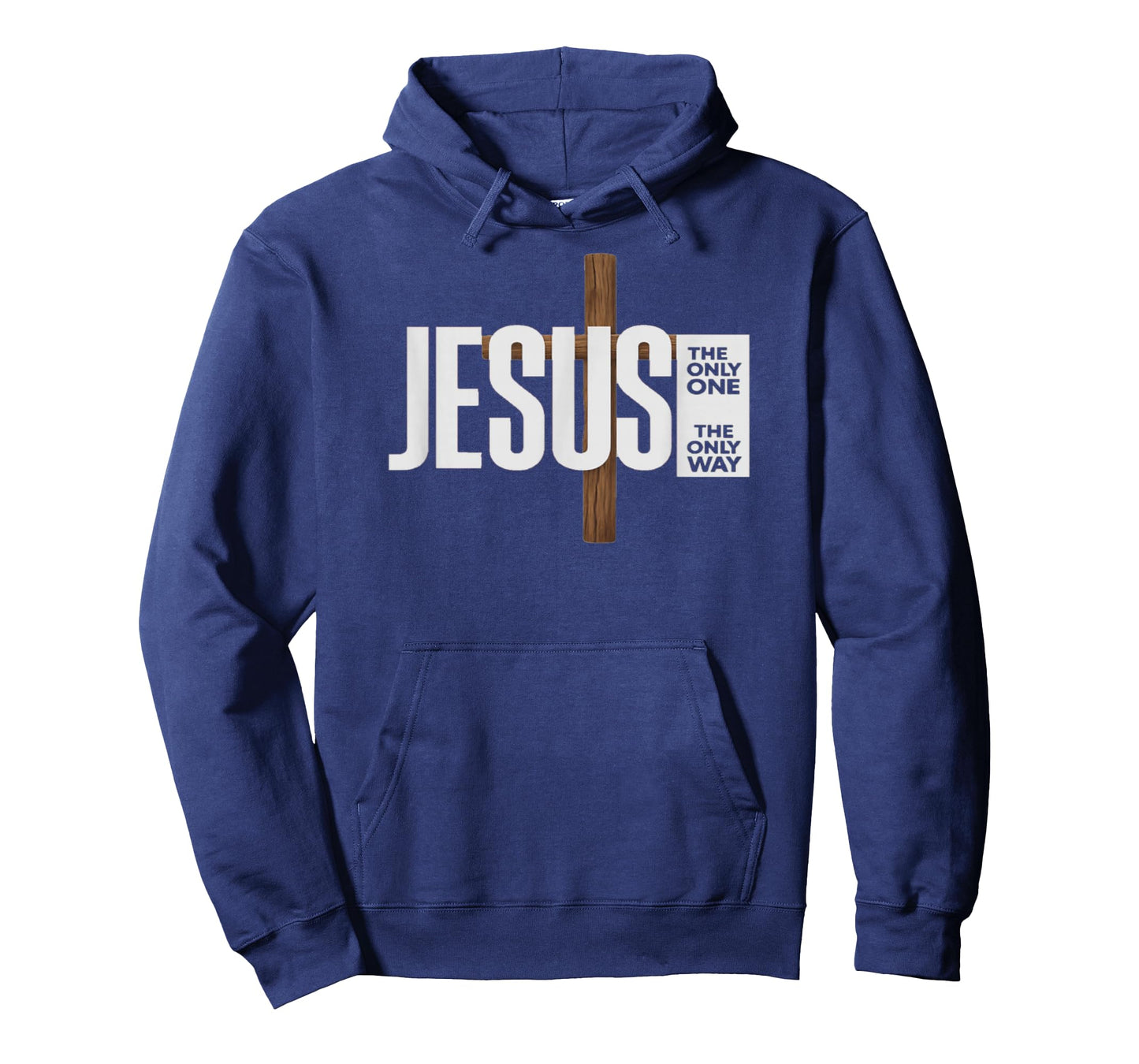 Jesus The ONLY ONE The ONLY Way T-Shirt