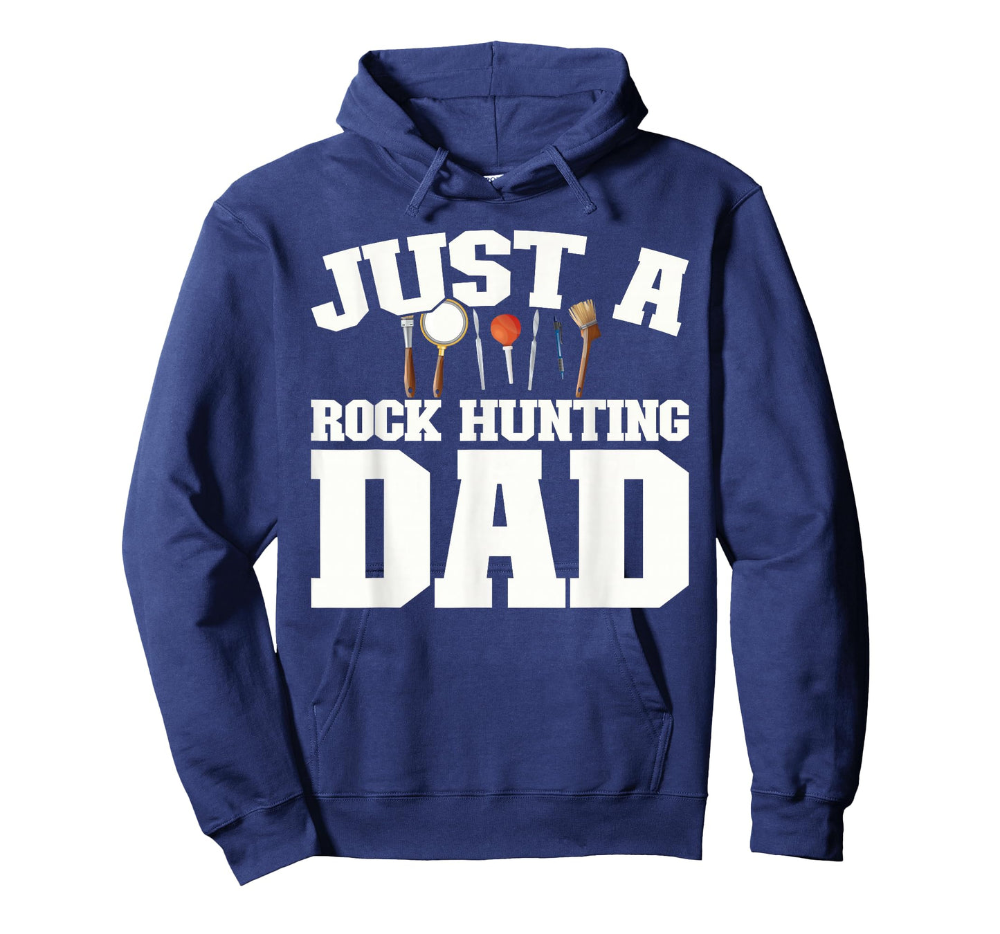 Rock Collector - Geology Geologist Just A Rock Hunting Dad T-Shirt