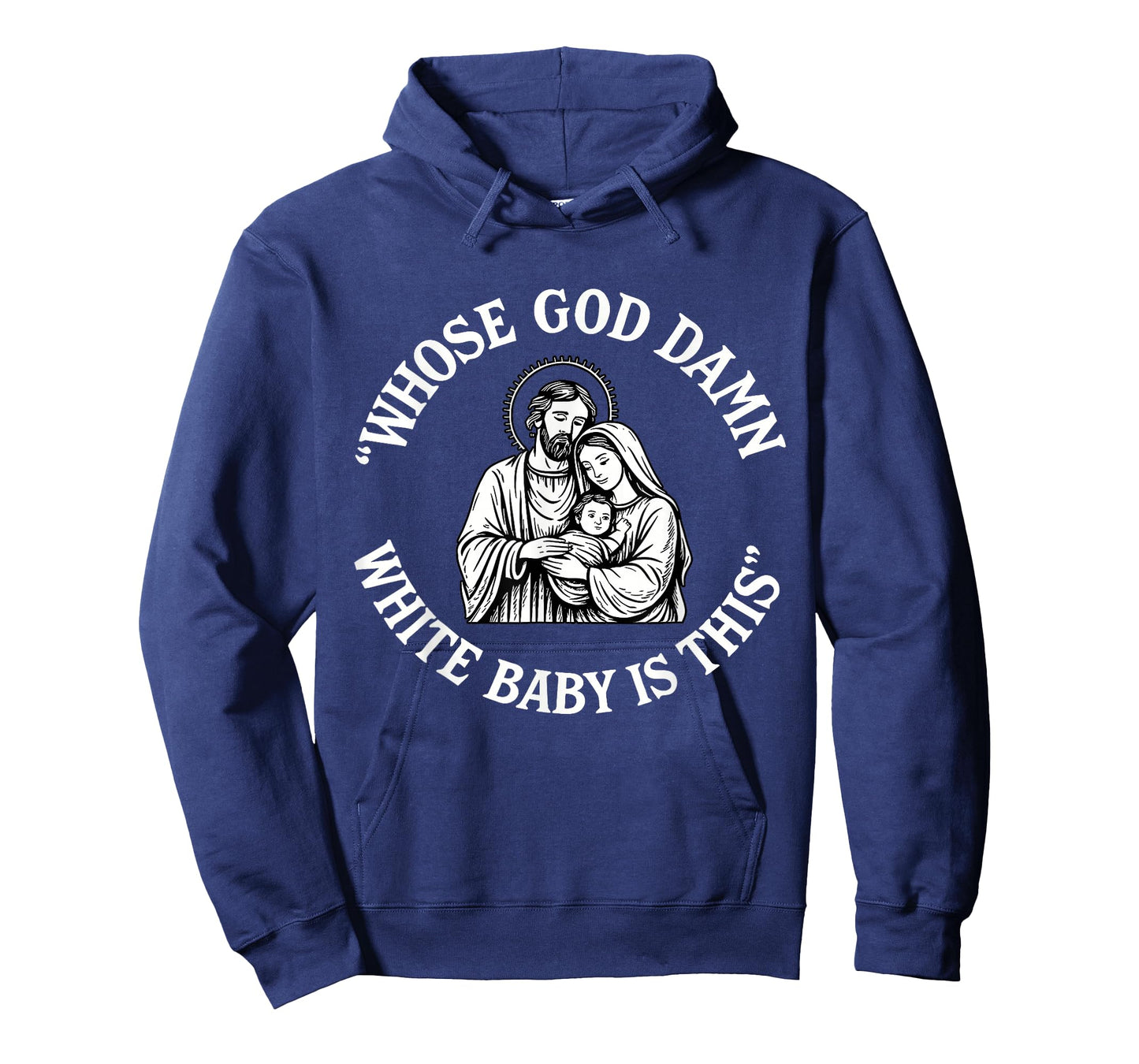 Whose God Damn White Baby is This Funny Christmas T-Shirt