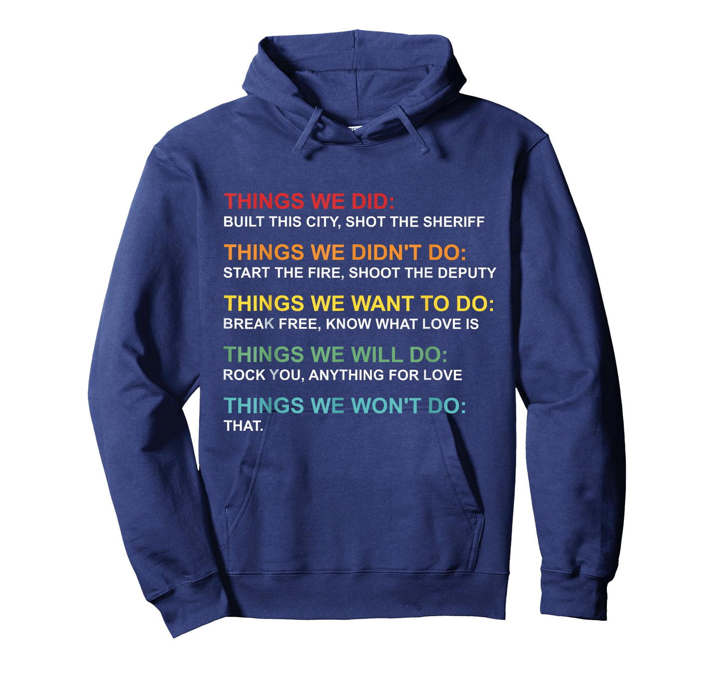 Things We Did Didn't Do Want Will Won't Do Christmas Outfit T-Shirt